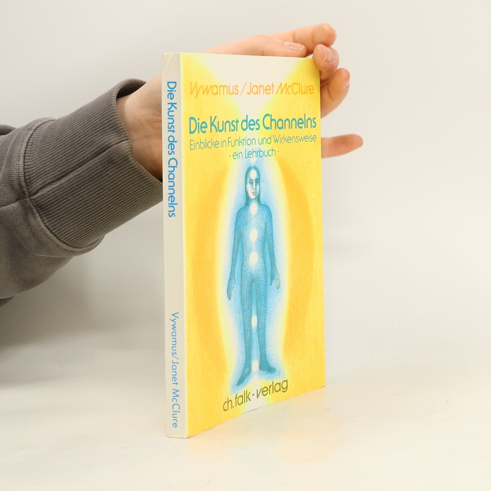 Autorenkollektiv Die Kunst des Channelns
