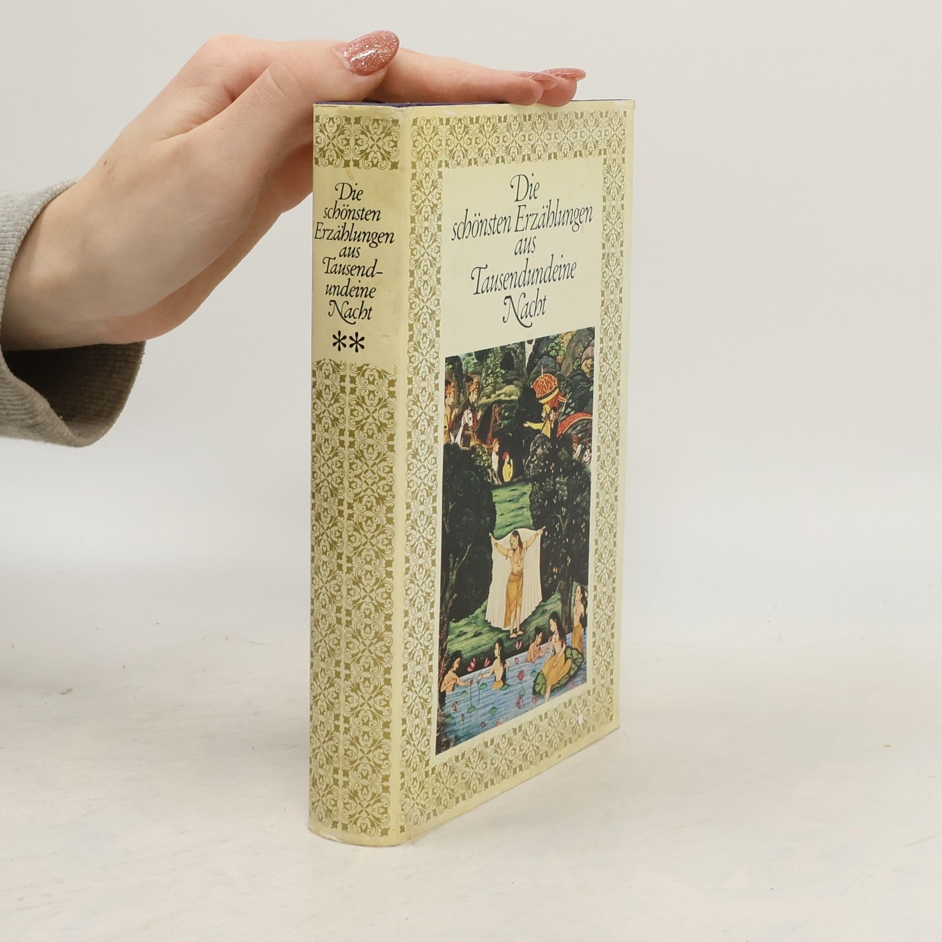 Wolfgang Schumann Die schönsten Erzählungen aus Tausendundeine Nacht