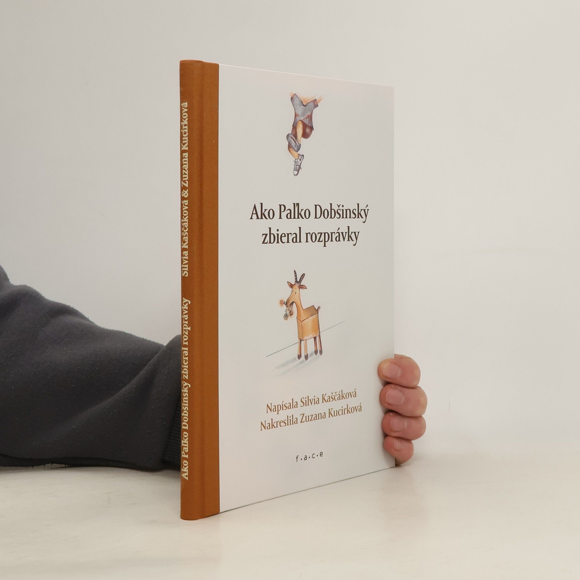 Silvia Kaščáková Ako Paľko Dobšinský zbieral rozprávky