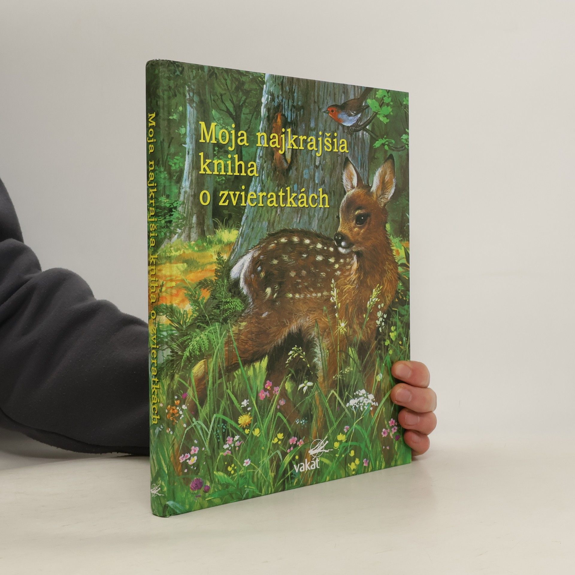 Kolektív autorov Moja najkrajšia knížka o zvieratkách