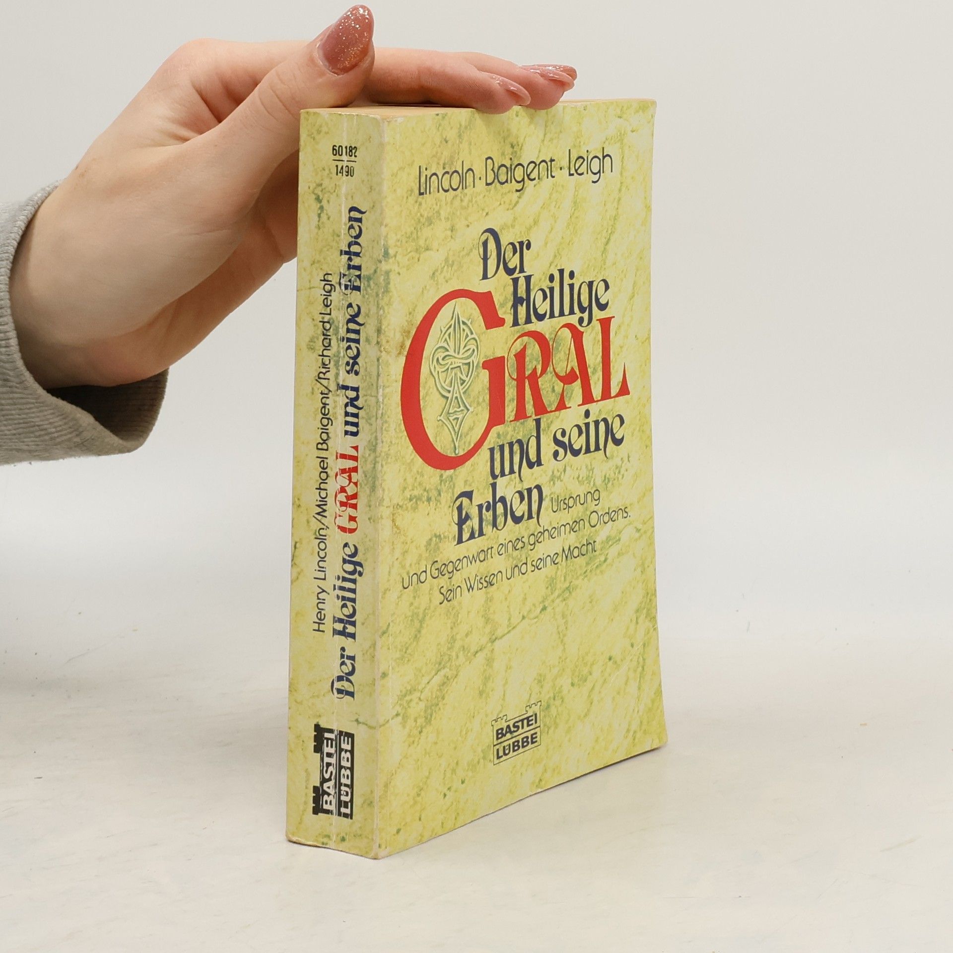 Henry Lincoln Der heilige Gral und seine Erben