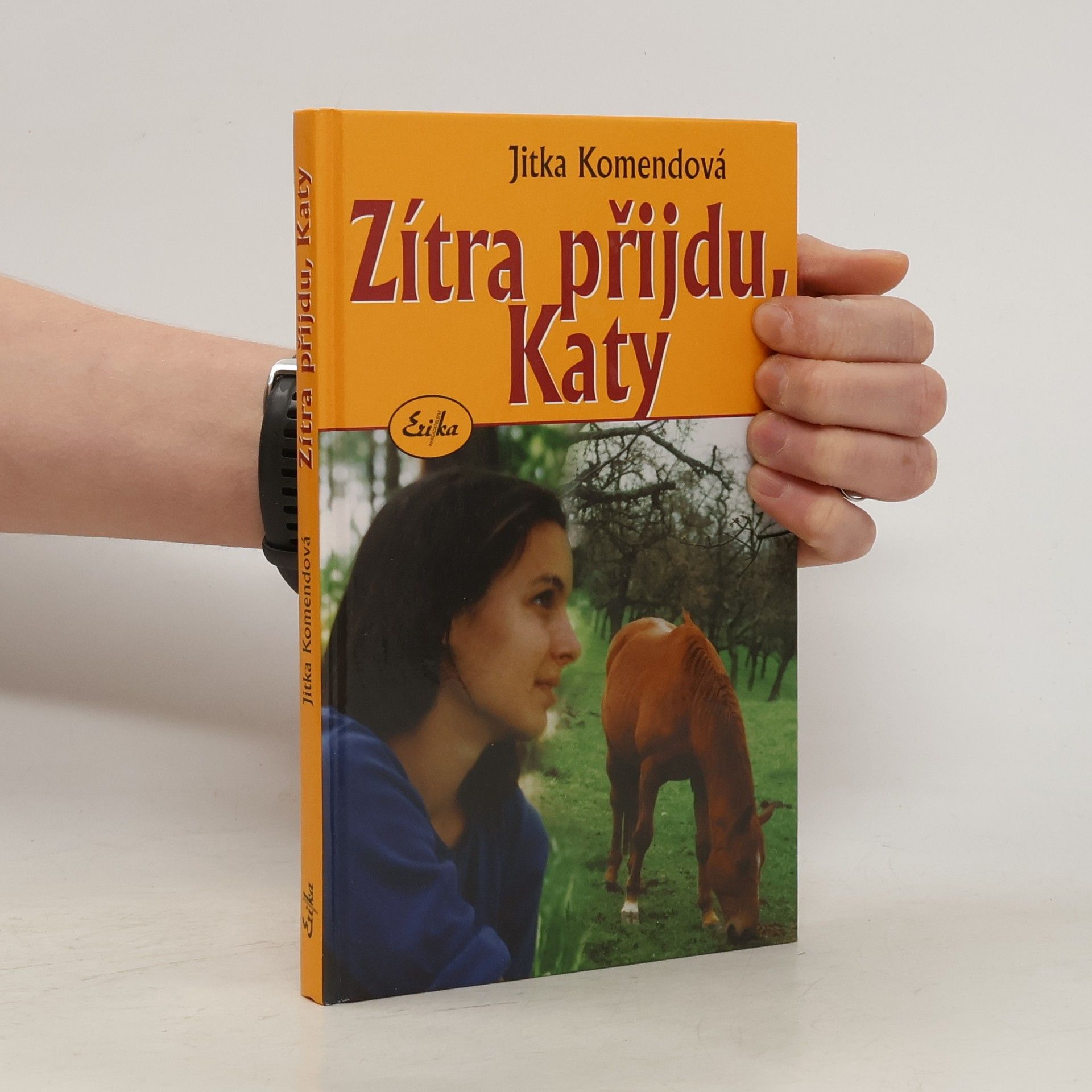 Zítra přijdu, Katy