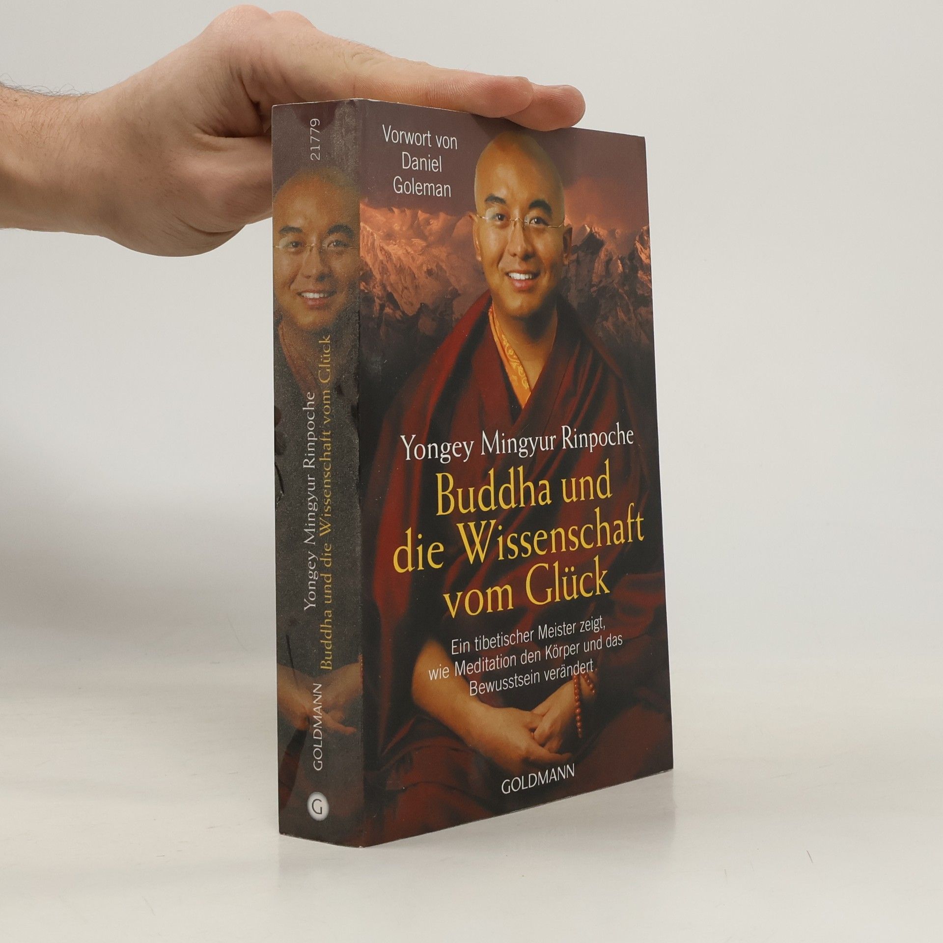 Rinpoche Yongey Mingyur Buddha und die Wissenschaft vom Glück
