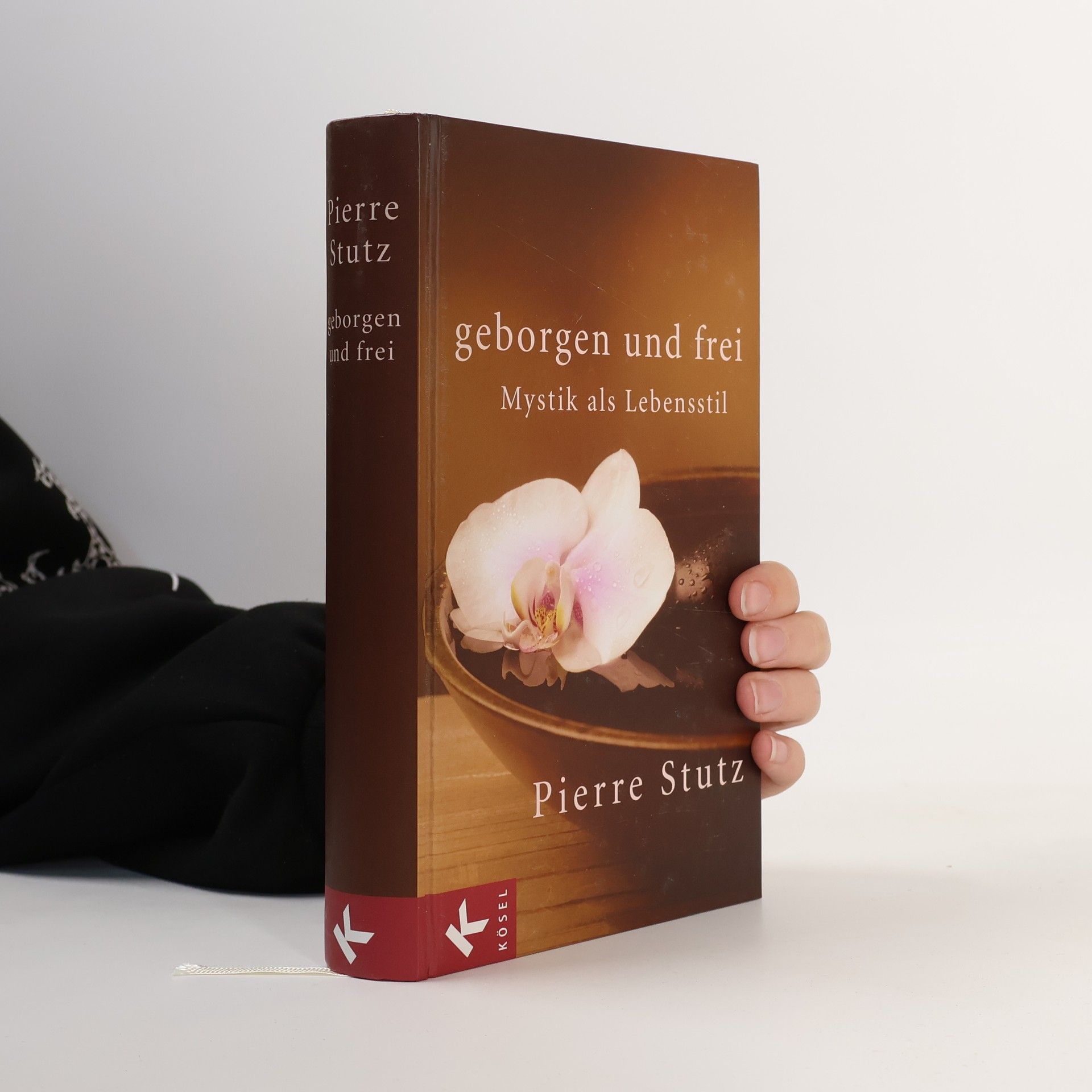 Pierre Stutz Geborgen und frei