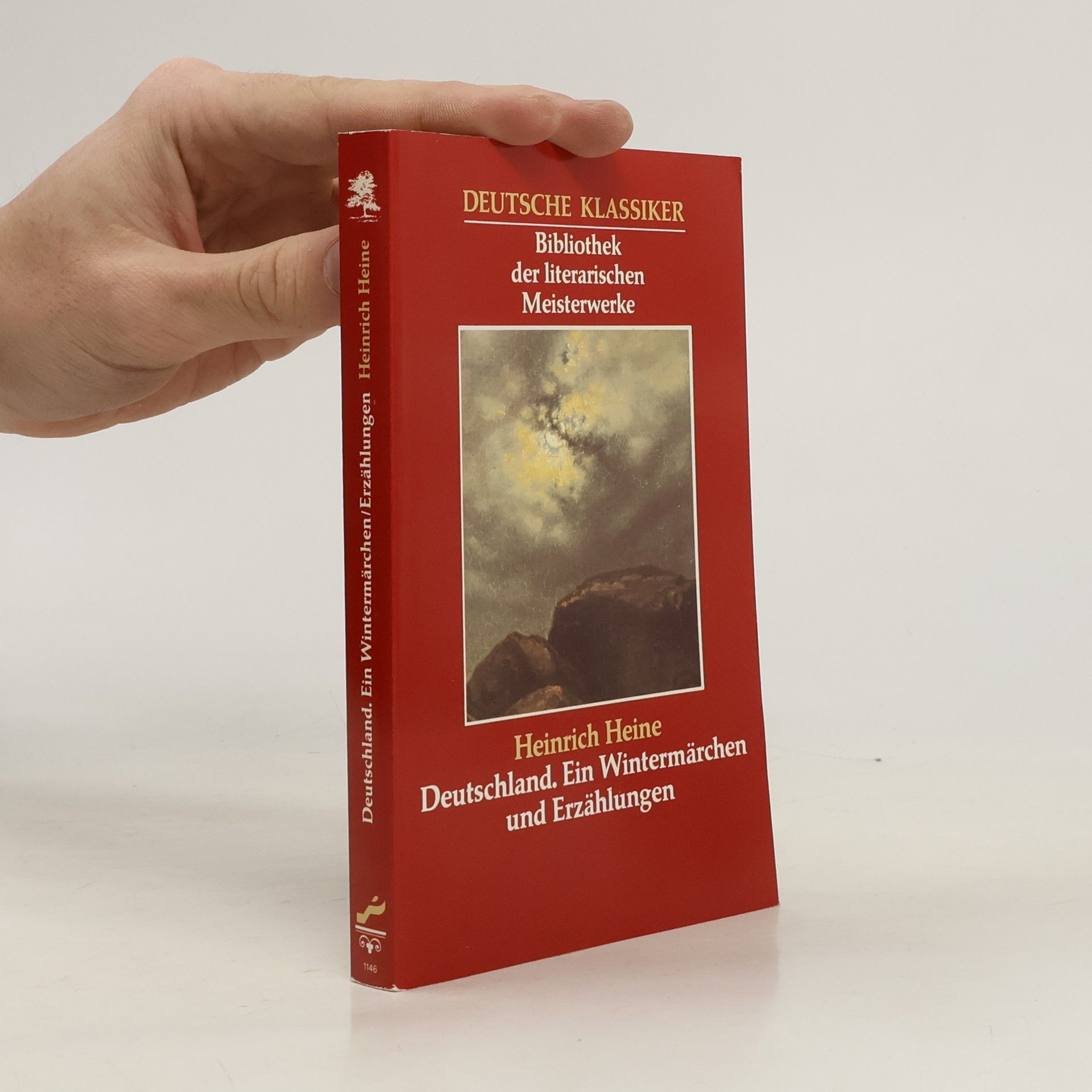 Heinrich Heine Deutschland. Ein Wintermärchen und Erzählungen