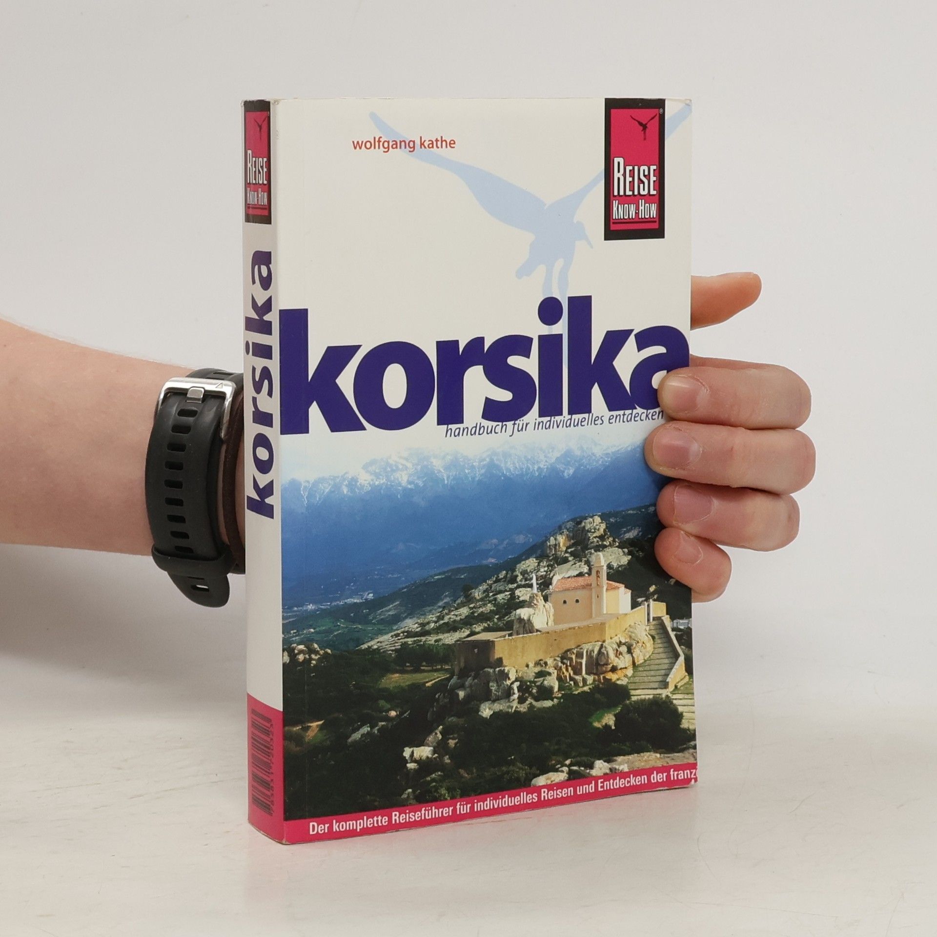 Wolfgang Kathe Reise Know-How: Korsika