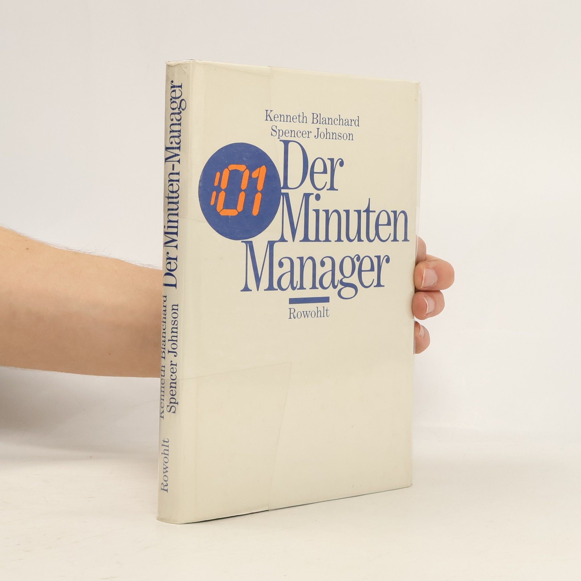 Kenneth Blanchard Der 01-Minuten-Manager