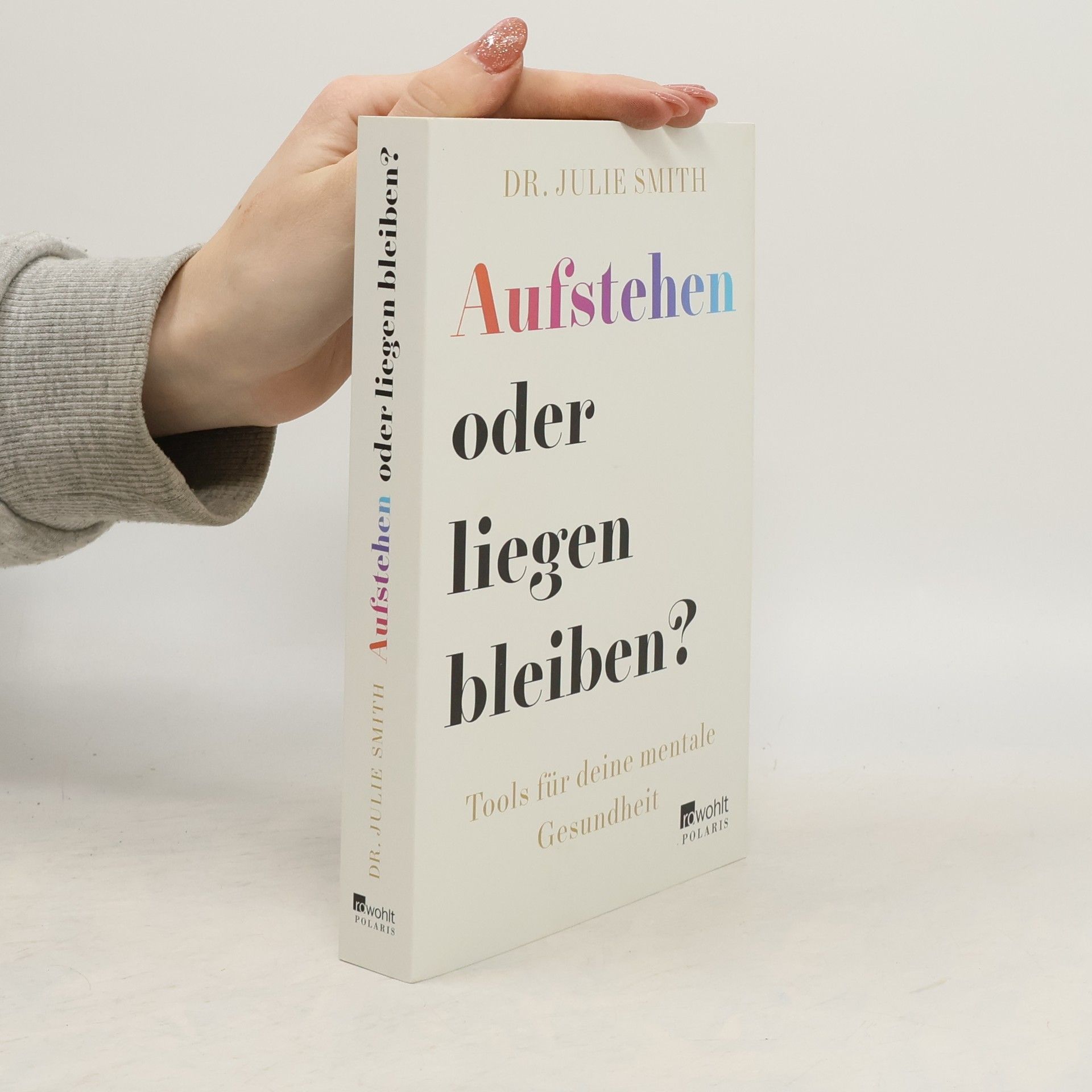 Julie Langton-Smith Aufstehen oder liegen bleiben?