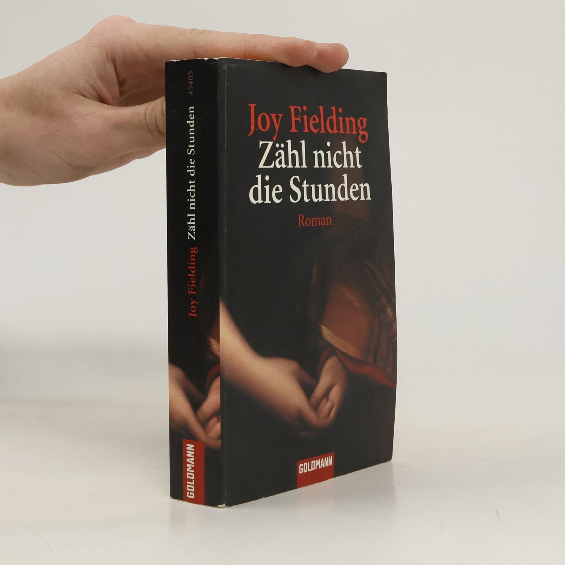 Joy Fielding Zähl nicht die Stunden