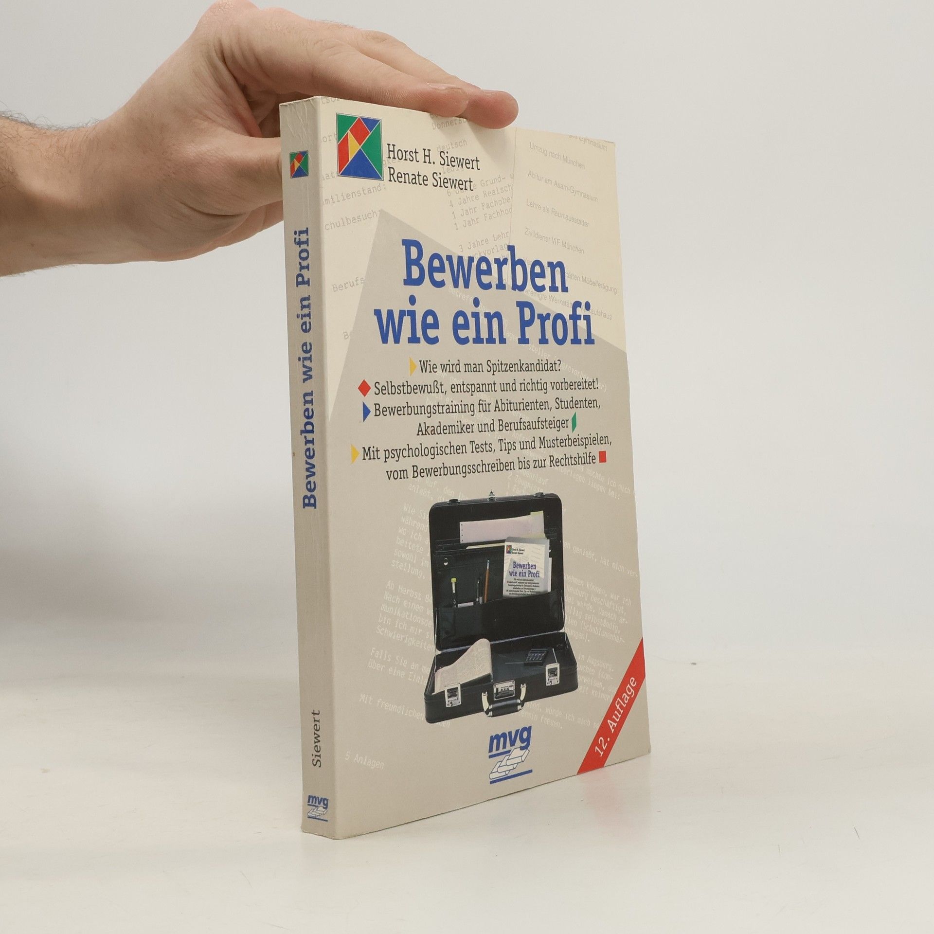 Horst Siewert Bewerben wie ein Profi