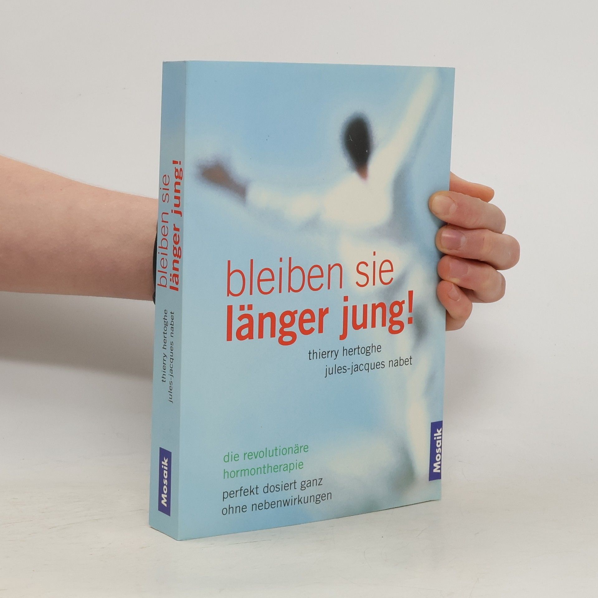 Thierry Hertoghe Bleiben Sie länger jung.