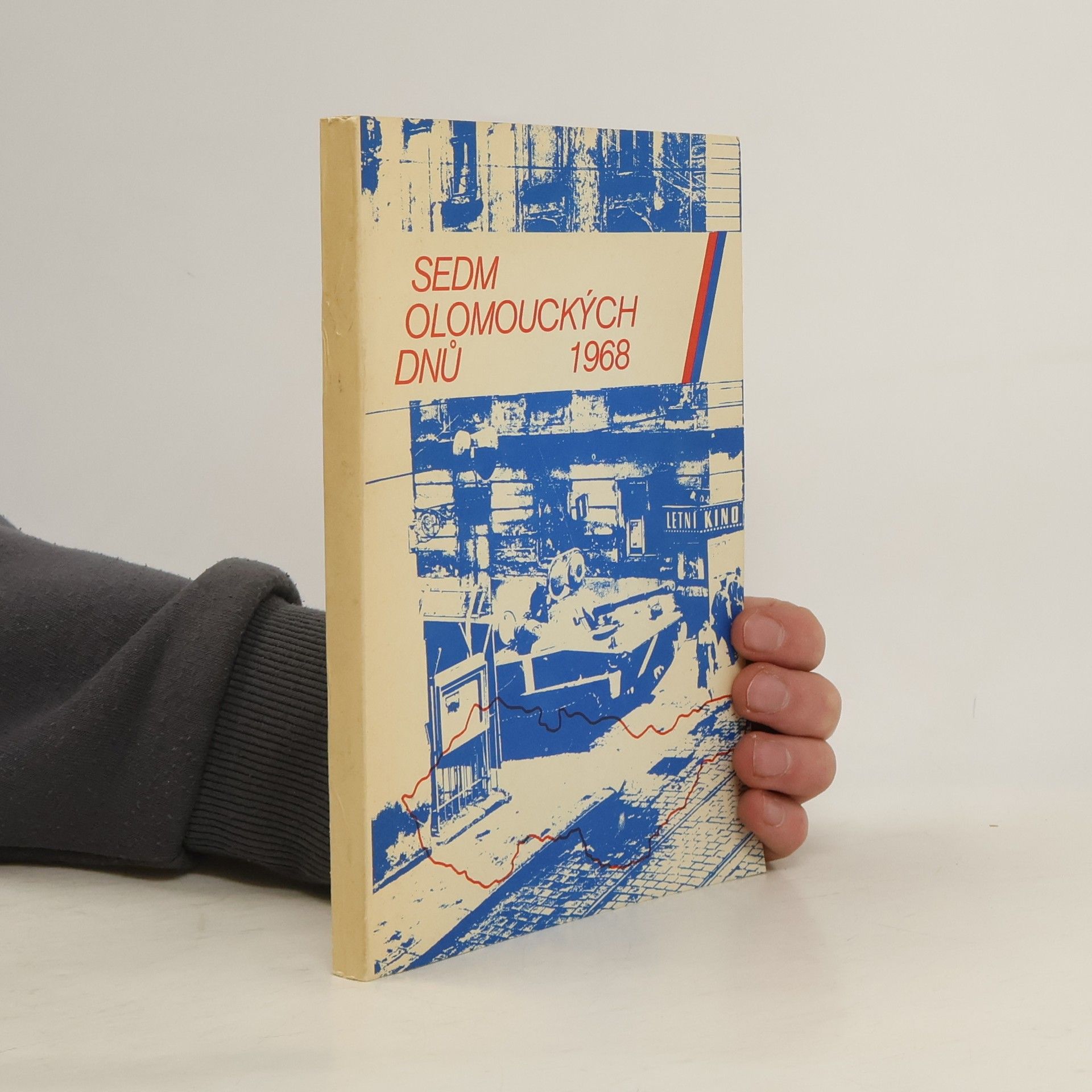 Miloslav Čermák Sedm olomouckých dnů 21.-27.srpna 1968. Sborník dokumentů