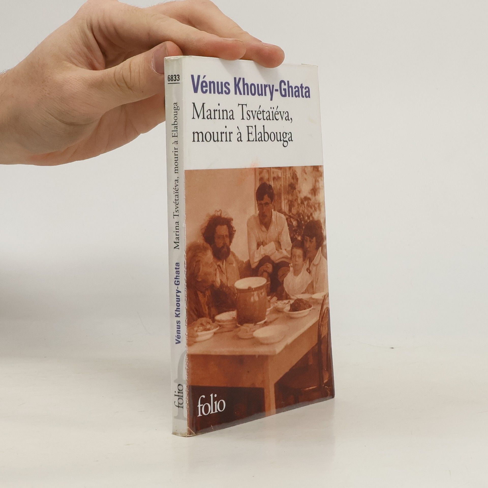 Vénus Khoury-Ghata Marina Tsvétaïéva, mourir à Elabouga