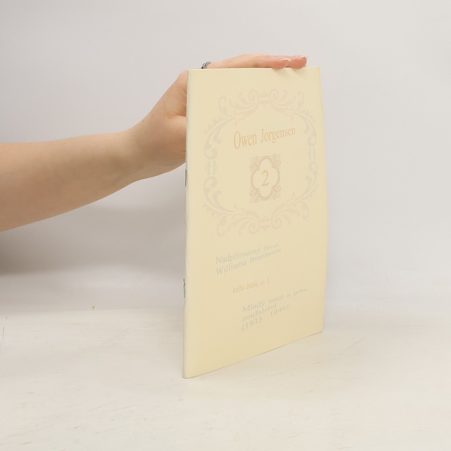 Owen Jorgnesen Nadpřirozený život Williama Branhama 2. Mladý muž a jeho zoufalství (1933-1946)