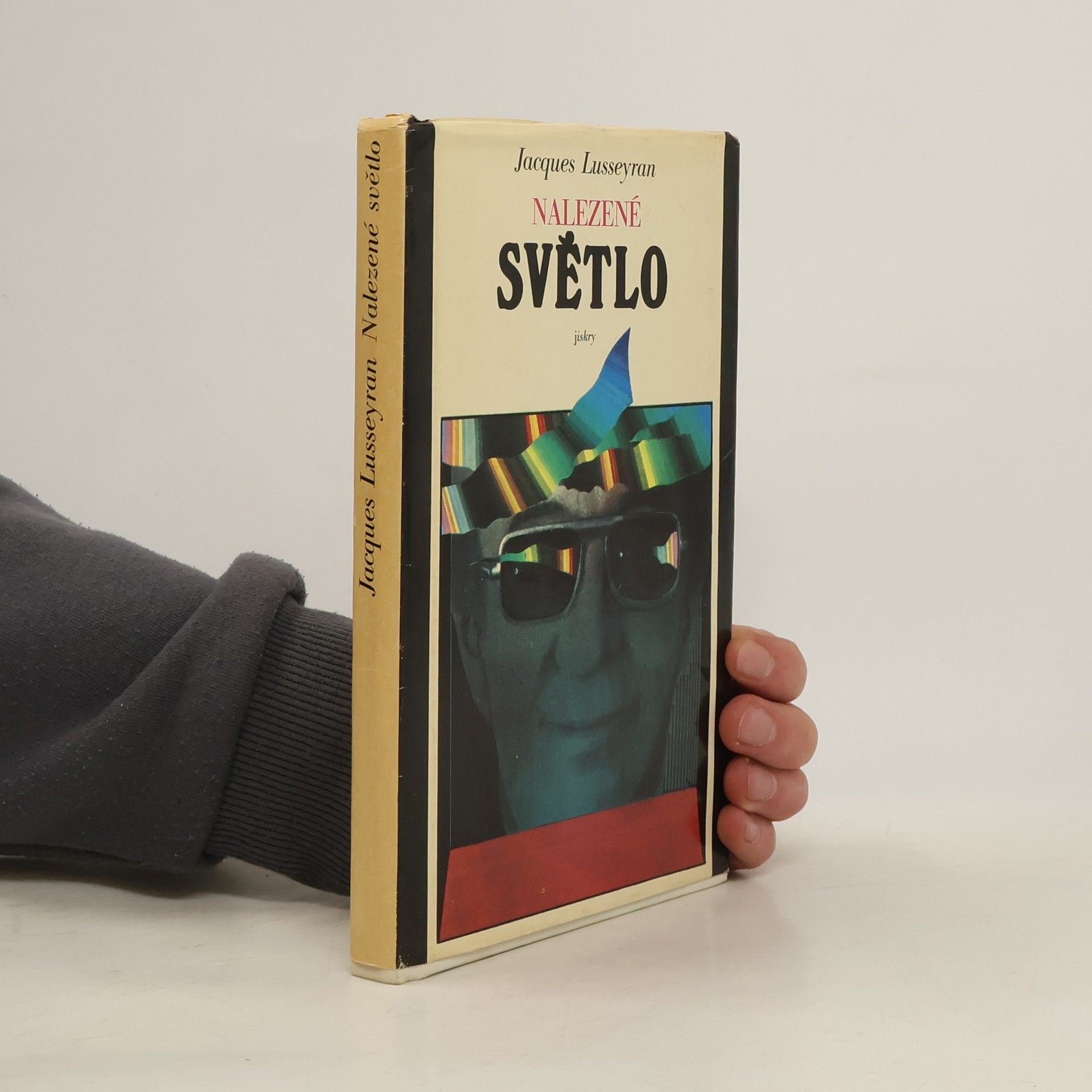 Jacques Lusseyran Nalezené světlo