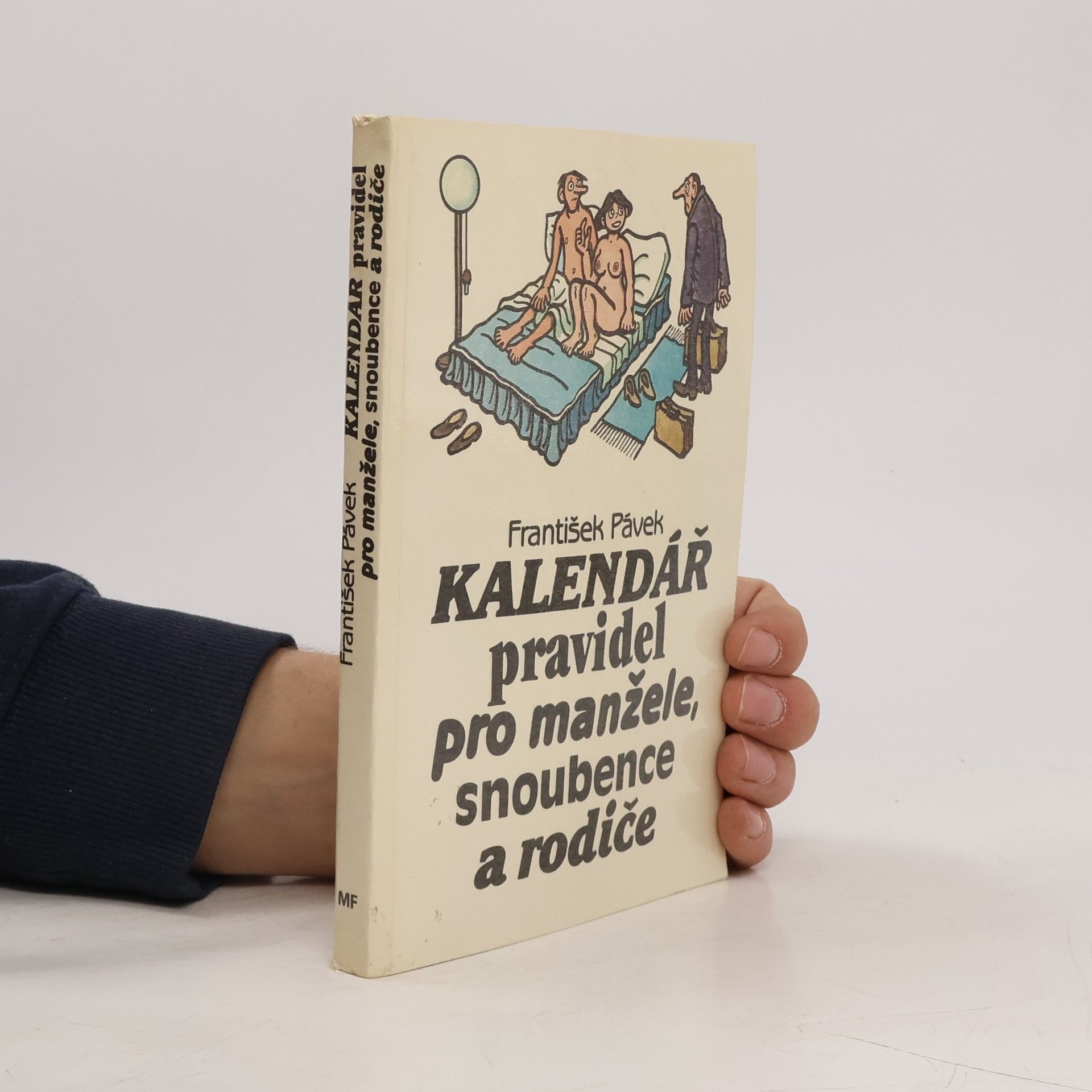 František Pávek Kalendář pravidel pro manžele, snoubence a rodiče