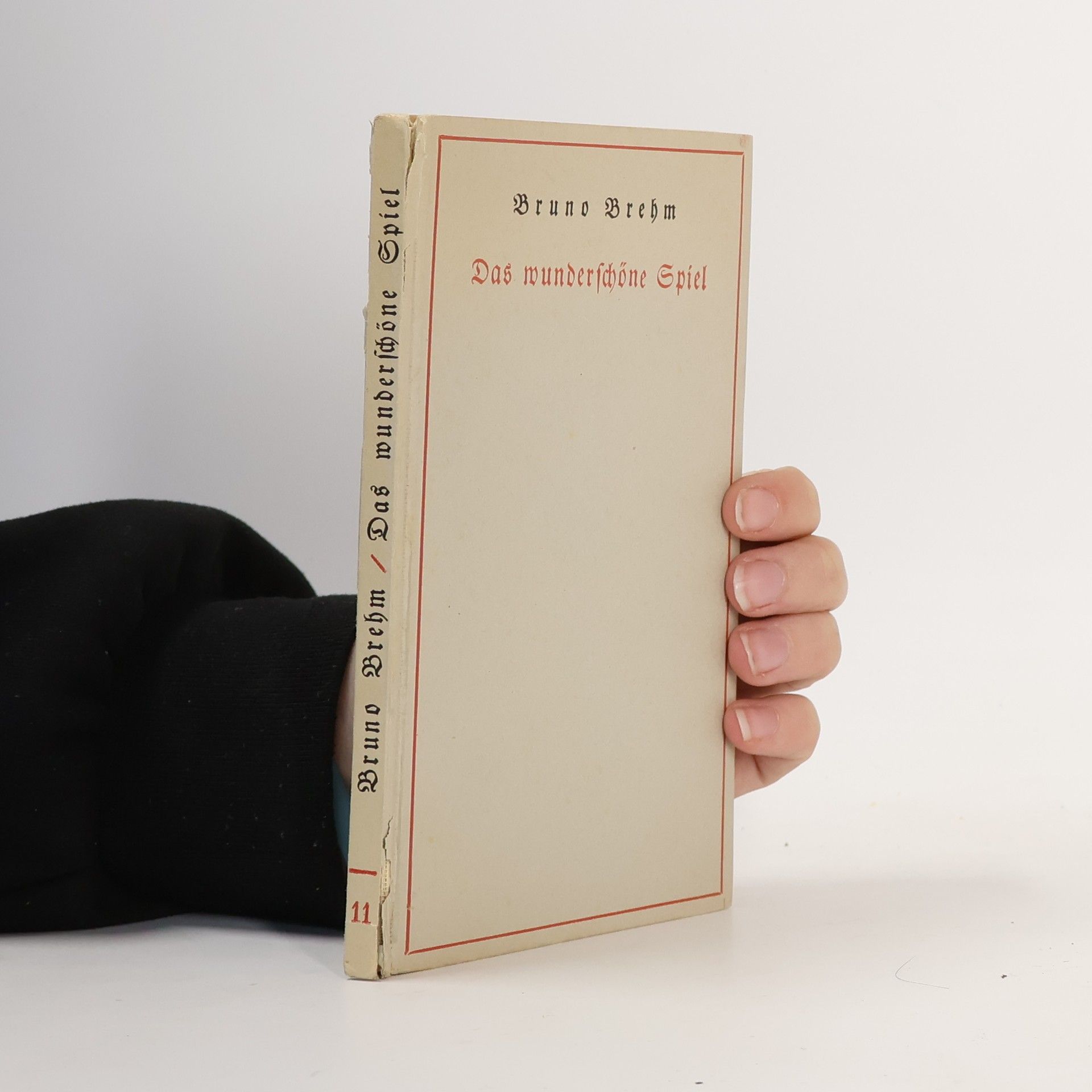 Bruno Brehm Das wunderschöne Spiel