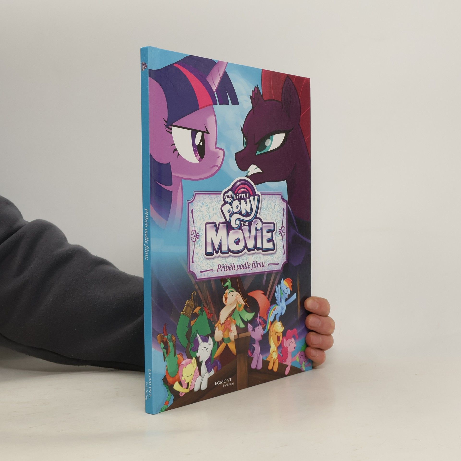 Autorenkollektiv My Little Pony - Příběh podle filmu