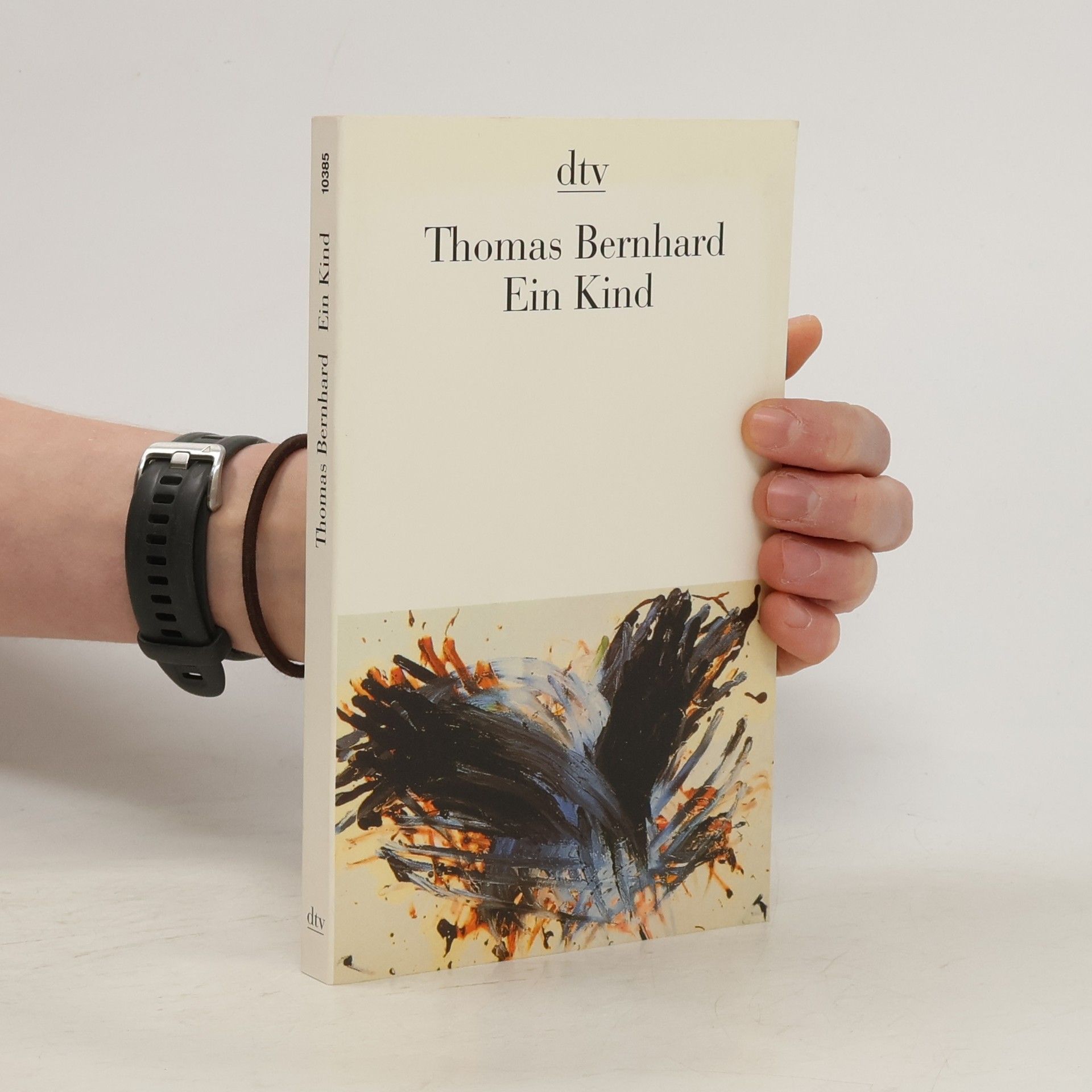 Thomas Bernhard Ein Kind