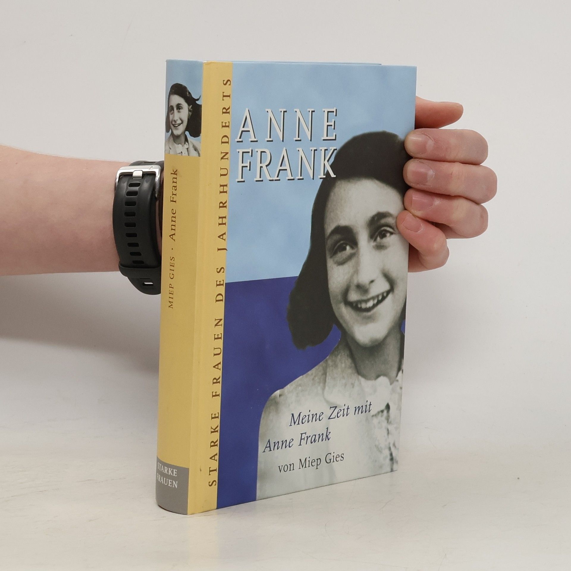 Miep Gies Meine Zeit mit Anne Frank