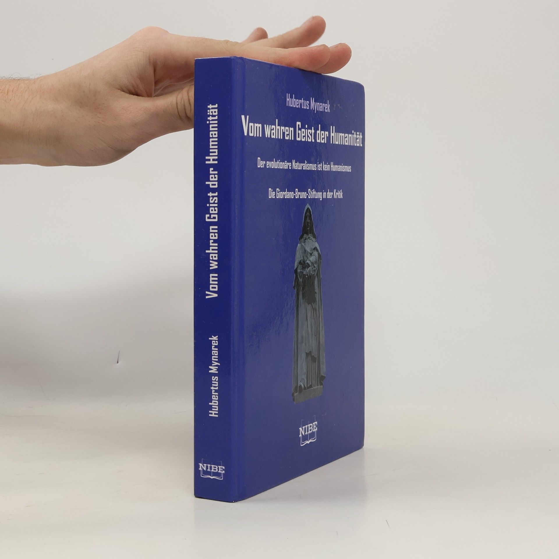 Hubertus Prof. Dr. Mynarek Vom wahren Geist der Humanität