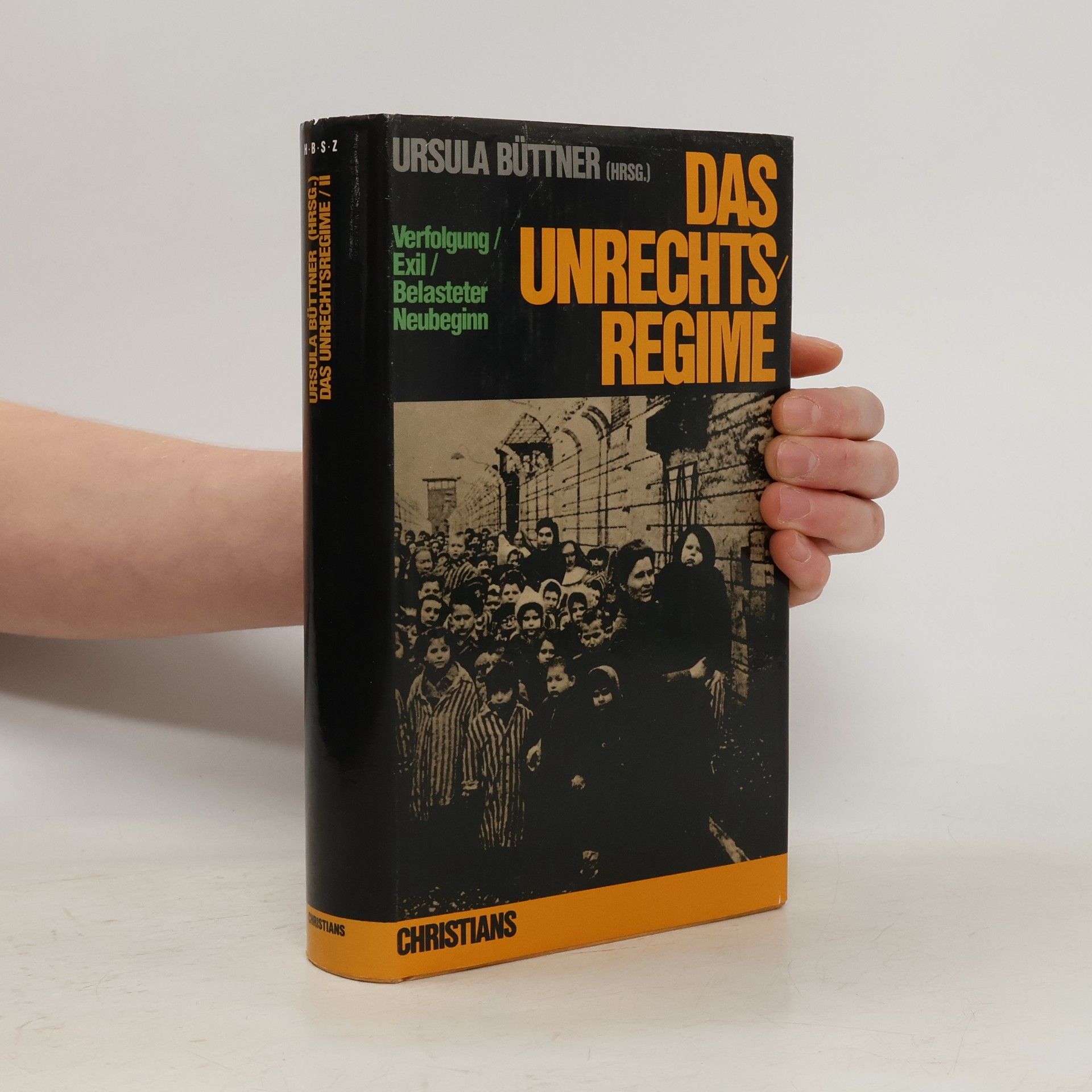 Internationale Forschung über den Nationalsozialismus - 2: Das Unrechtsregime