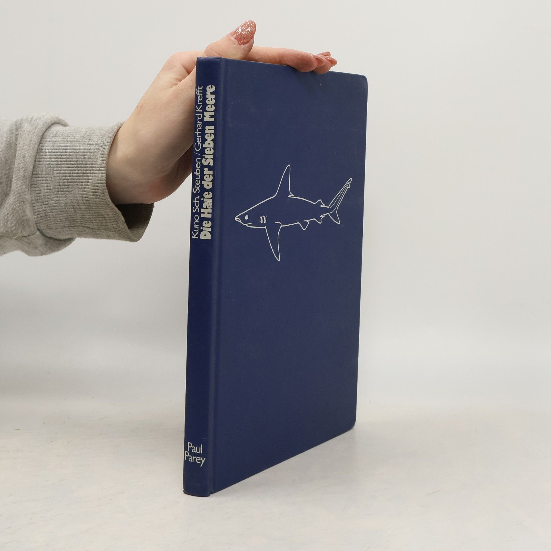 Kuno Sch. Steuben Die Haie der sieben Meere