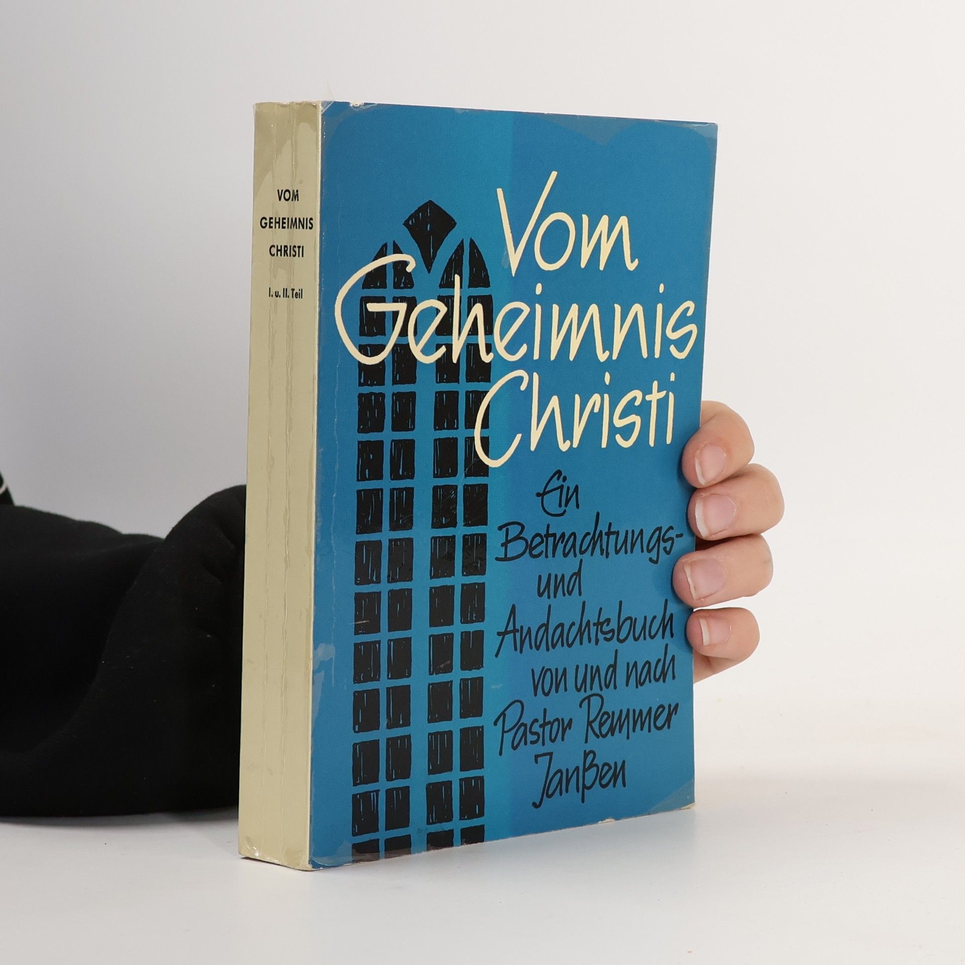 Various authors Von Geheimnis Christi I.-II.