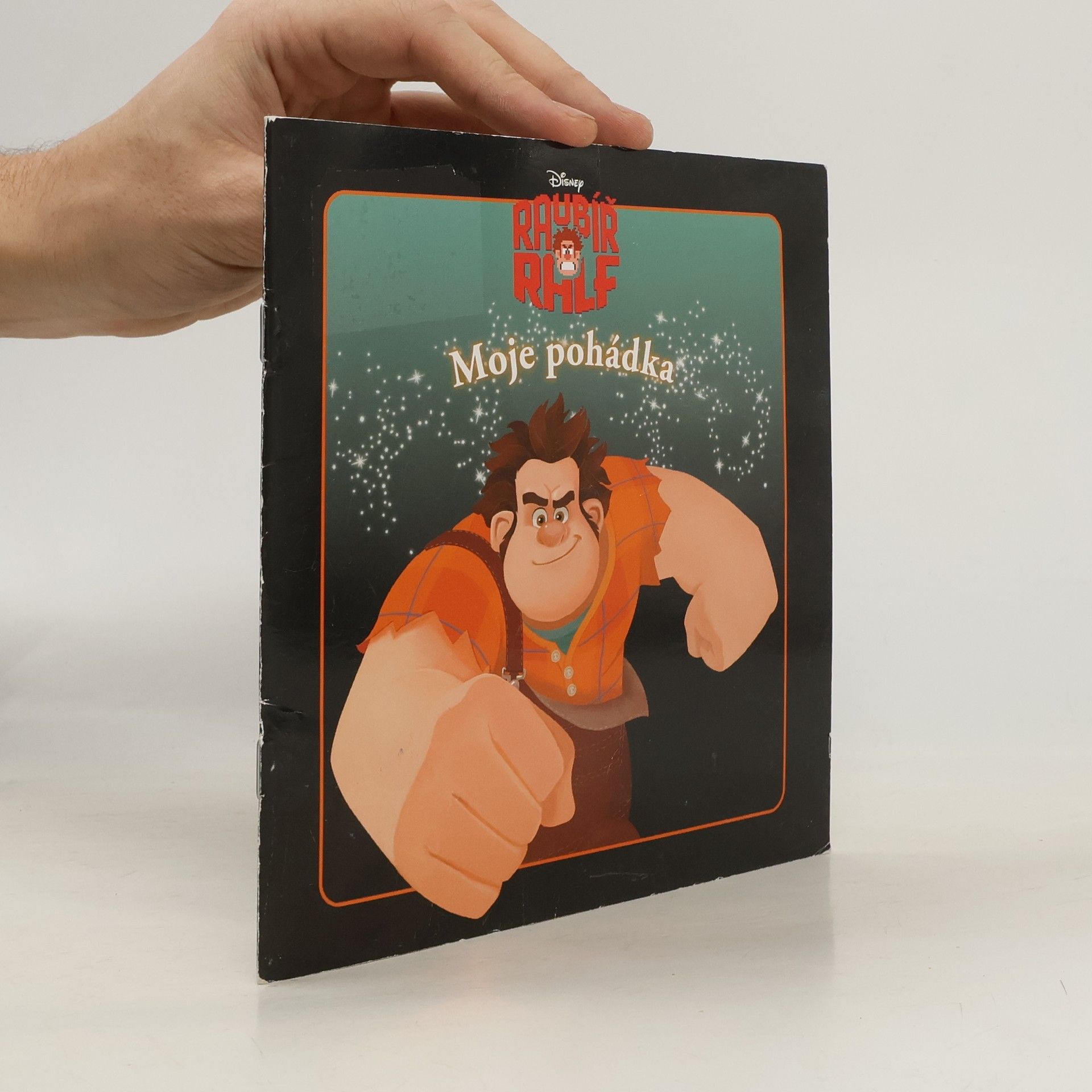 Walt Disney Raubíř Ralf - Moje pohádka