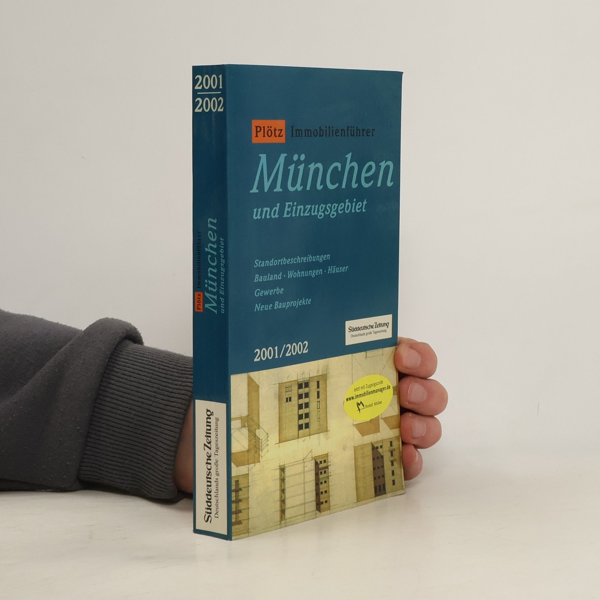 Plötz-Immobilien-Führer - 2001/2002: München und Einzugsgebiet