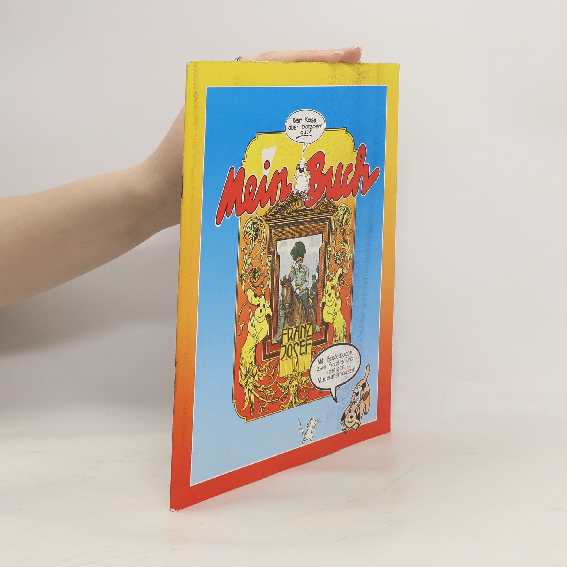 Franz Josef Mein Buch
