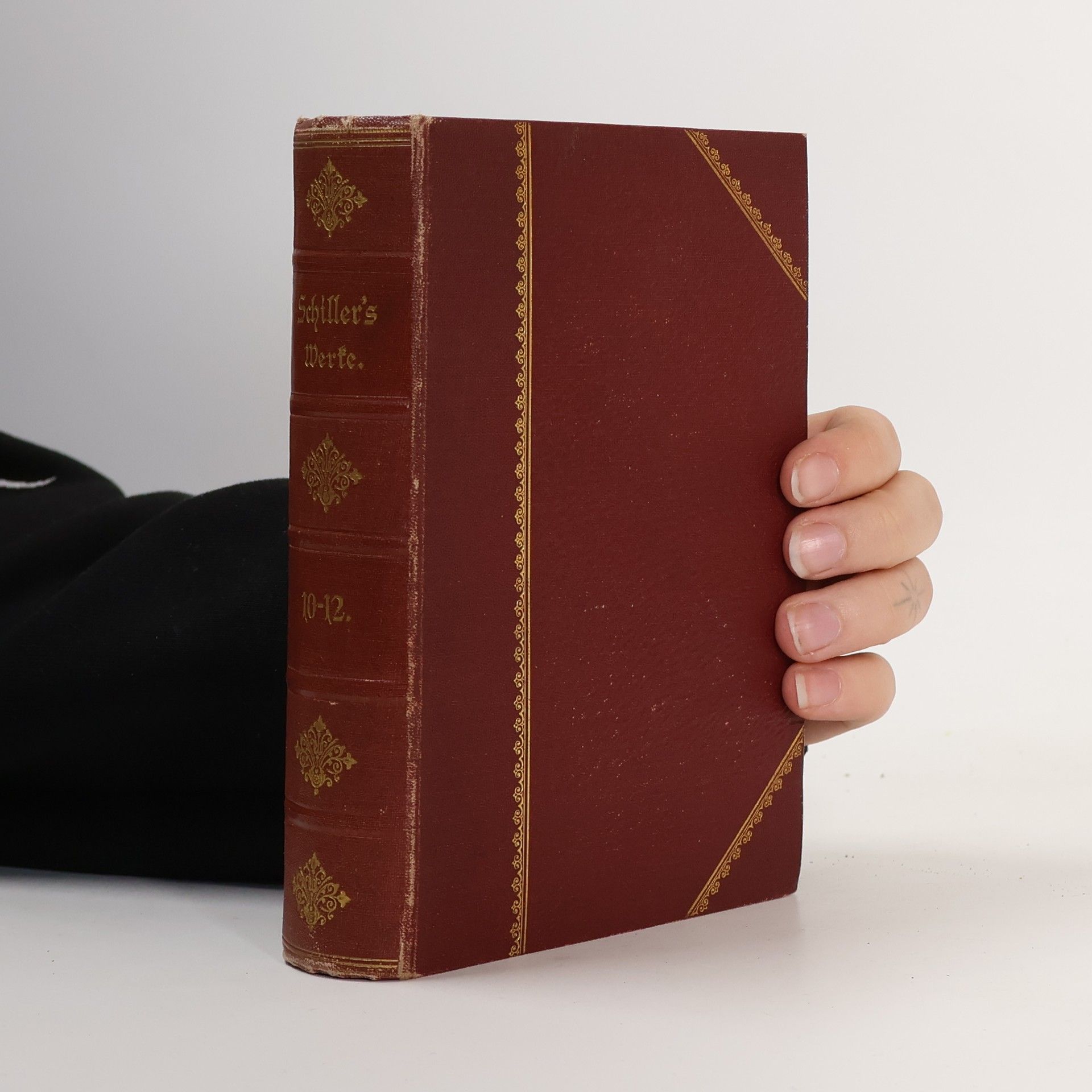 Friedrich Schiller Schillers sämtliche Werke