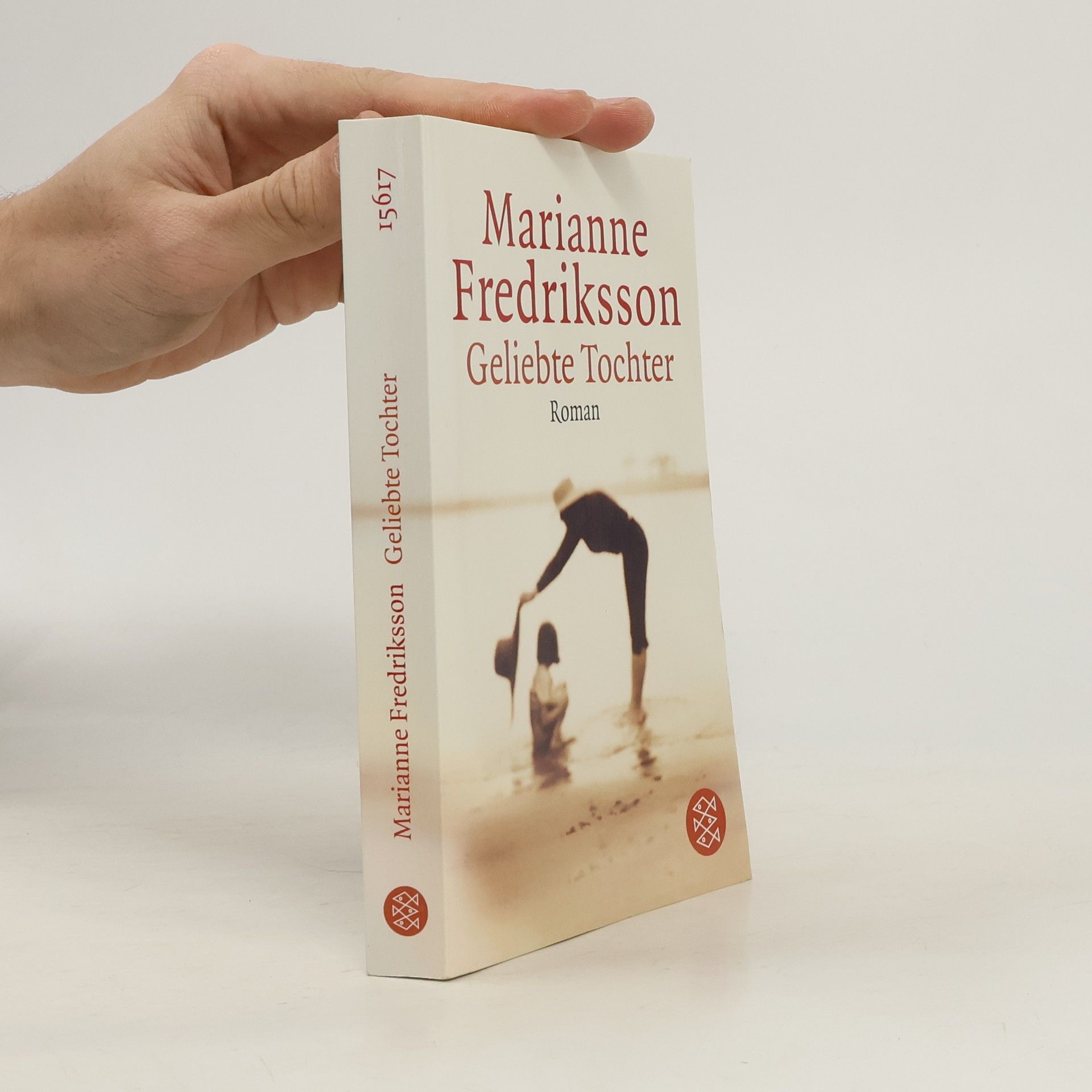 Marianne Fredriksson Geliebte Tochter