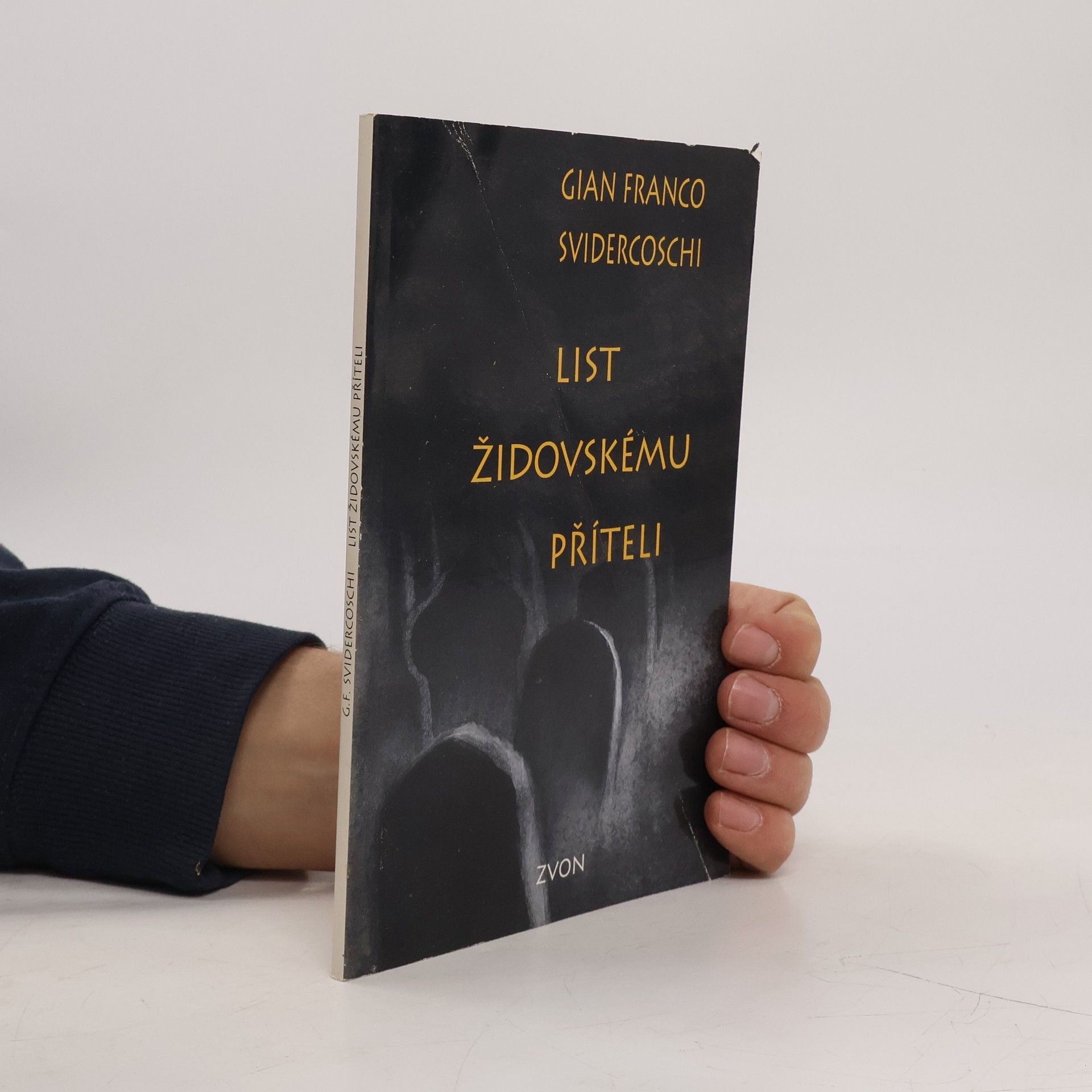 Gian Franco Svidercoschi List židovskému příteli