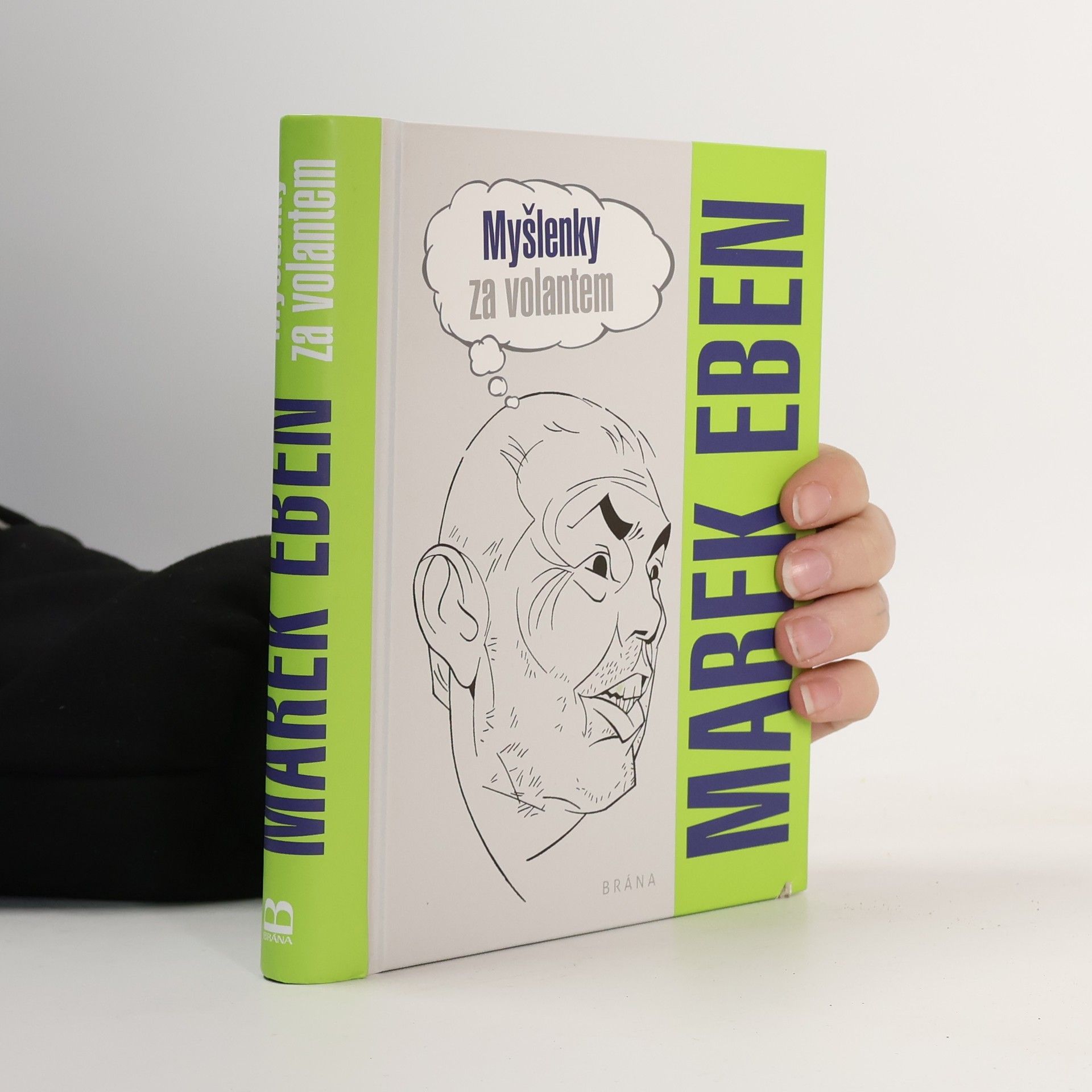 Marek Eben Myšlenky za volantem