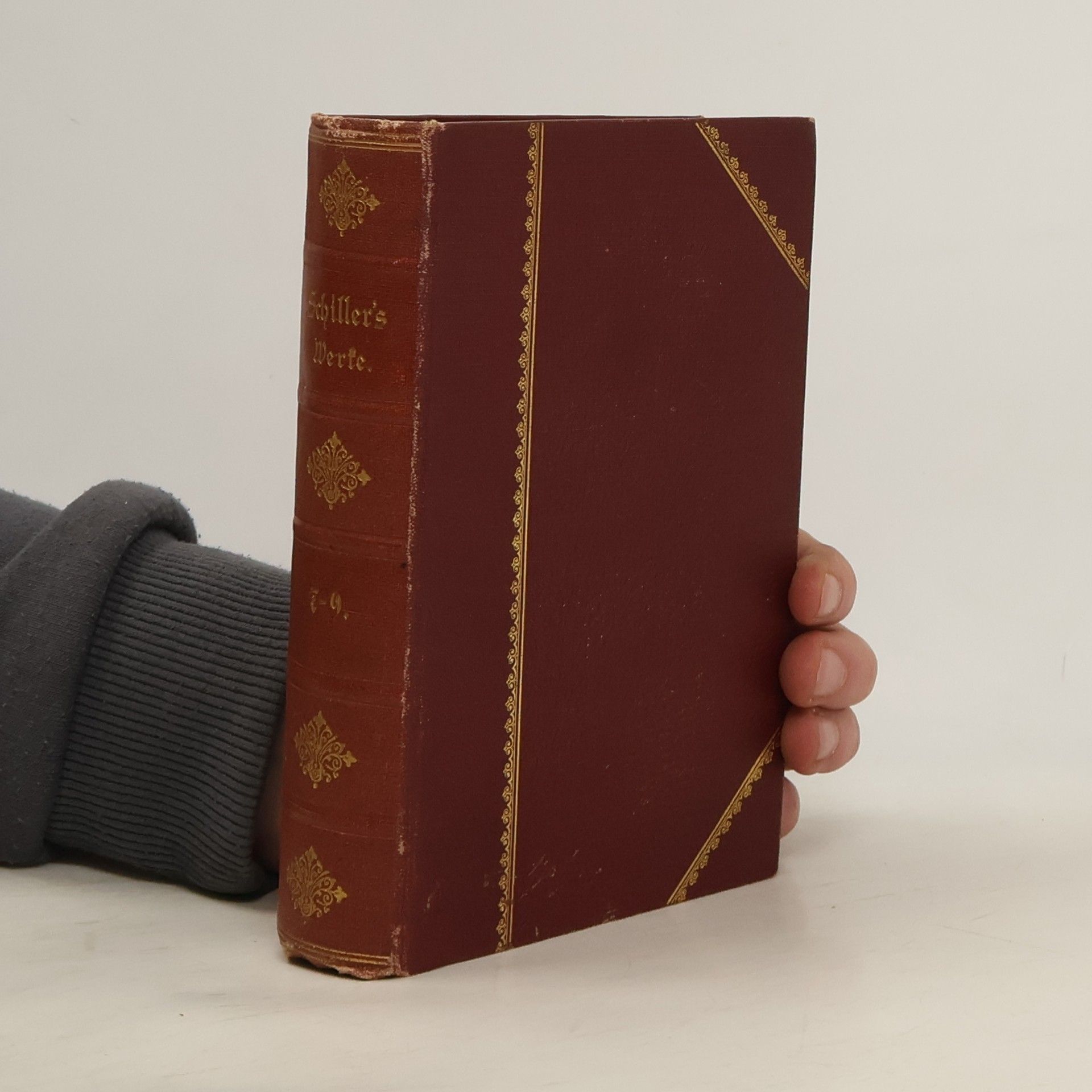 Friedrich Schiller Schillers sämmtliche Werke in zwölf Bänden 7-9