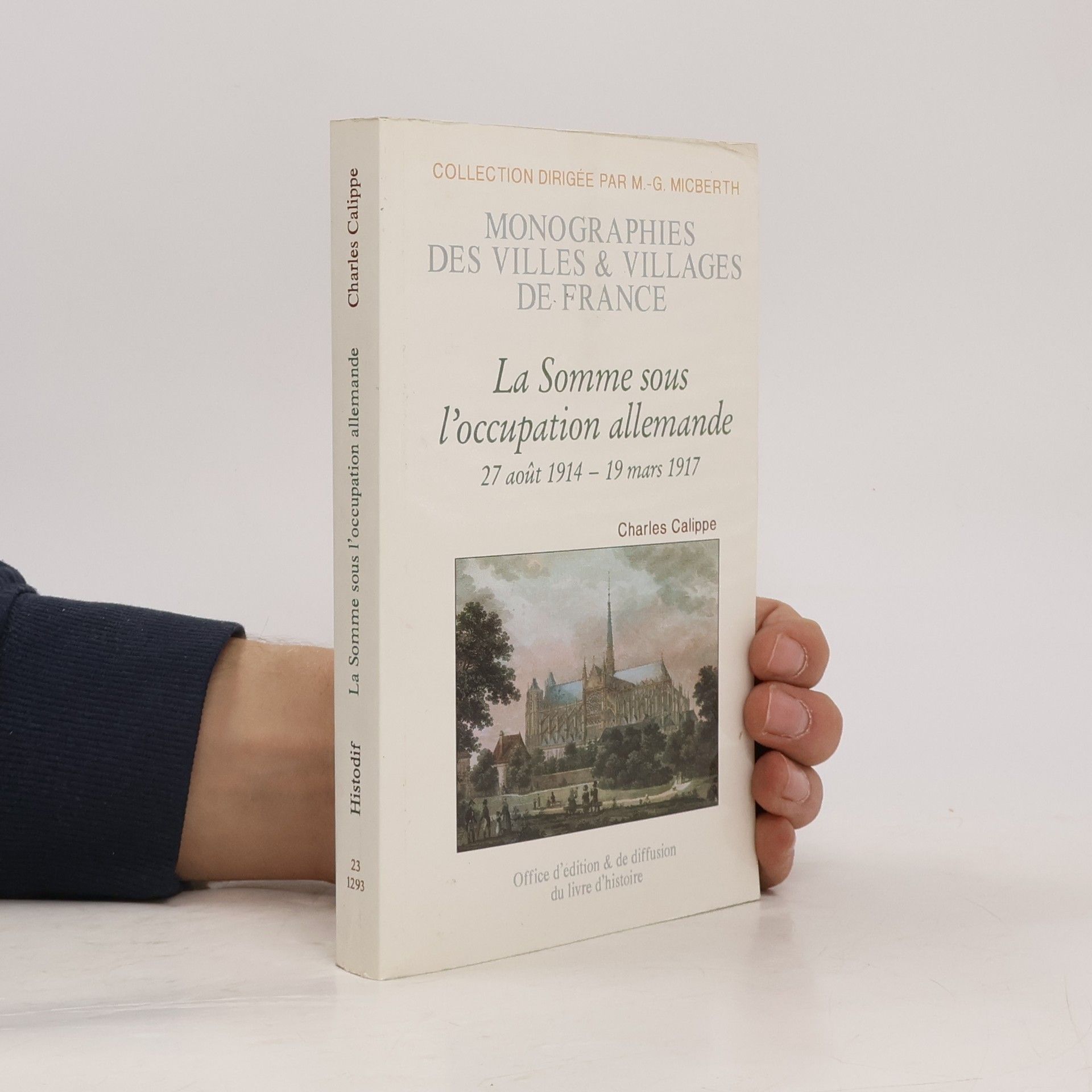 Charles Calippe La Somme sous l'occupation allemande