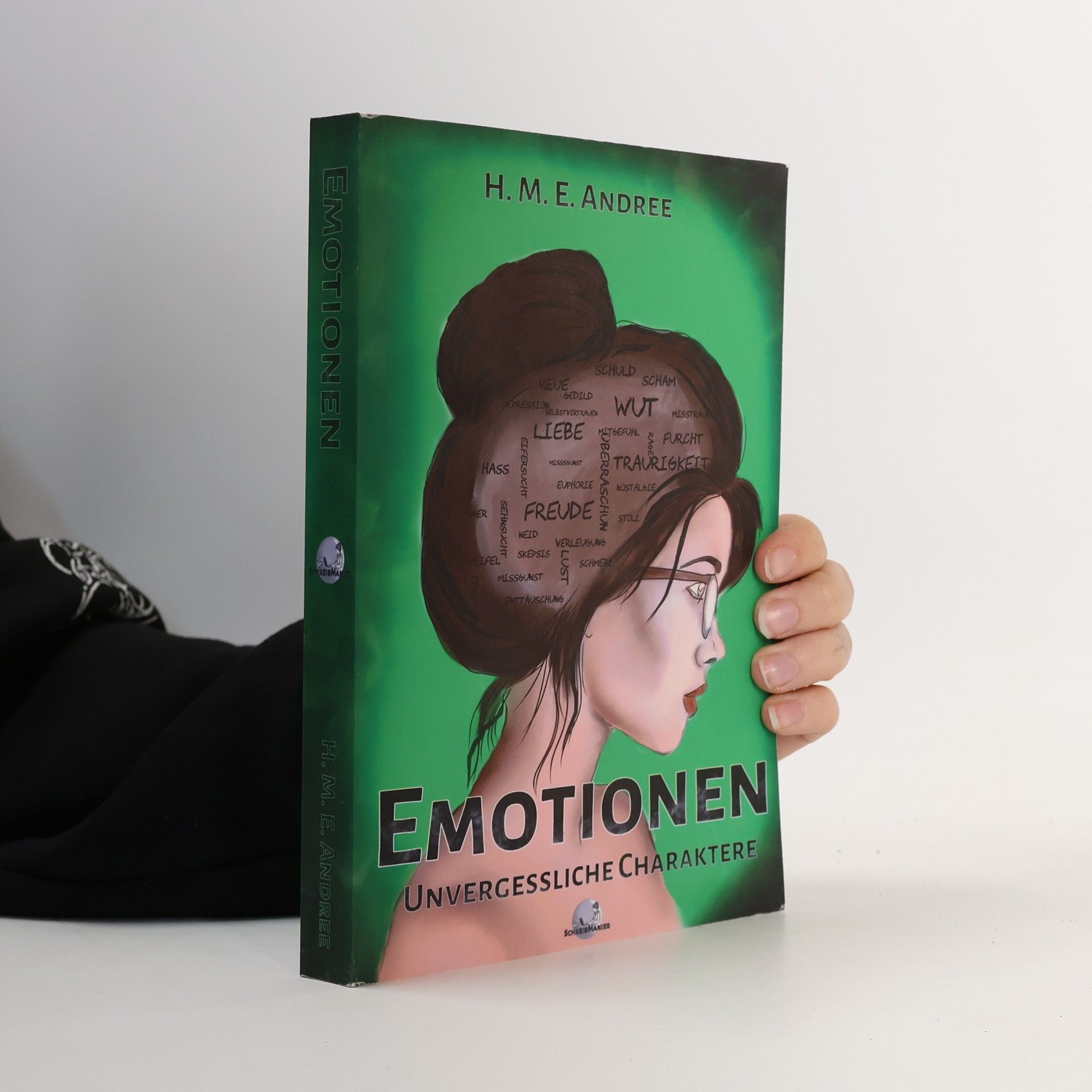 Dr. Heike M. E. Andree SchreibManier: Emotionen – Unvergessliche Charaktere