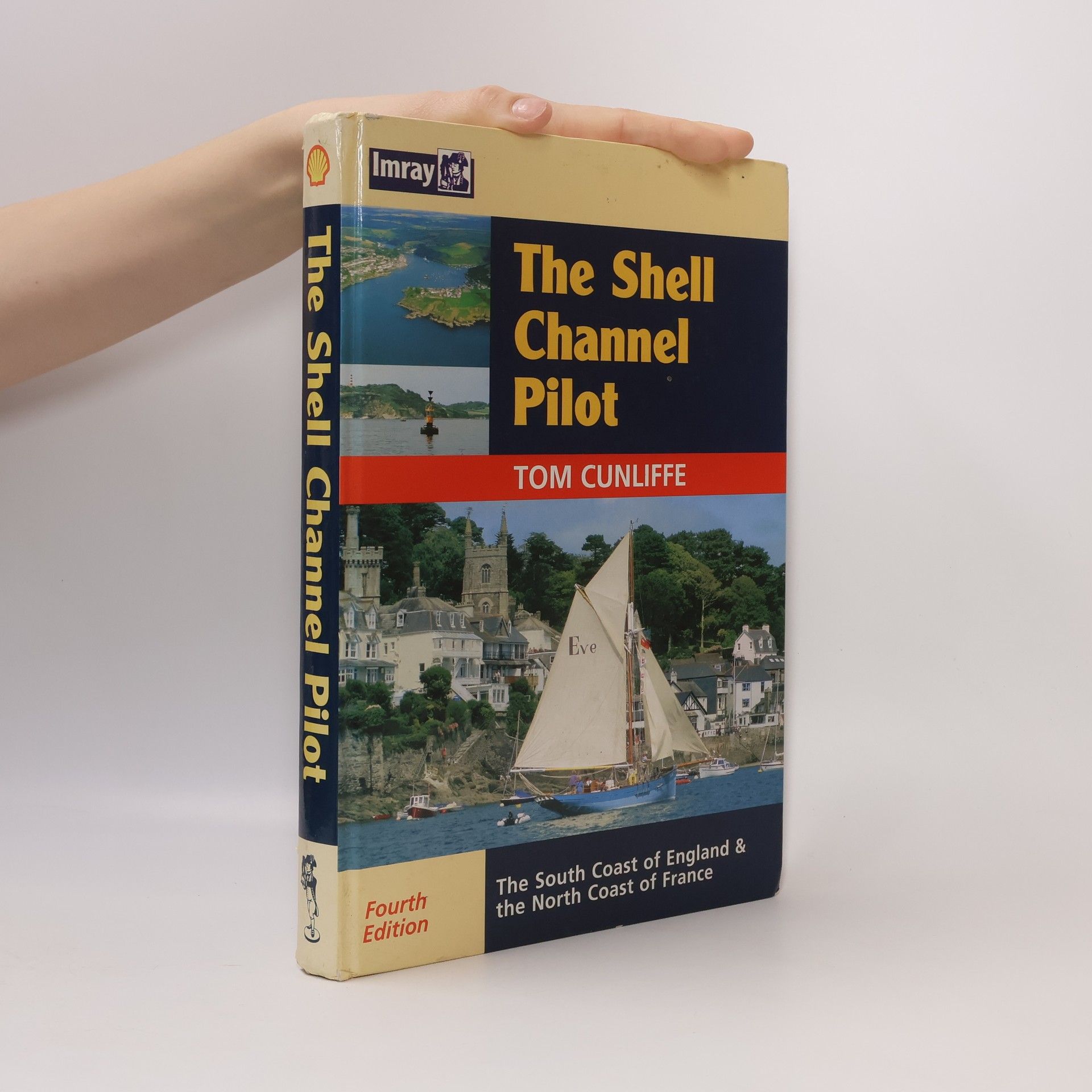 Tom Cunliffe The Shell Channel Pilot