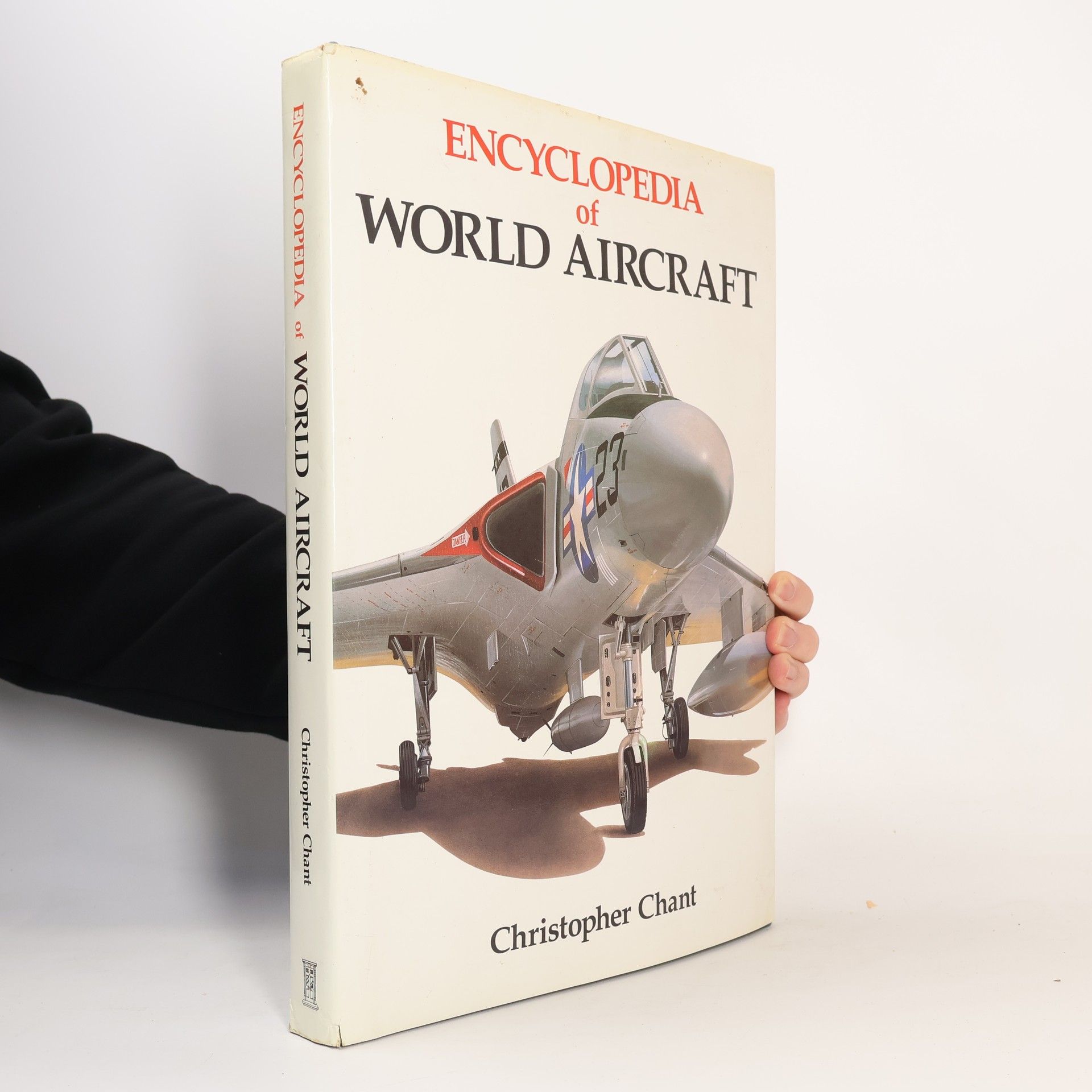 Christopher Chant Encyclopedia of World Aircraft