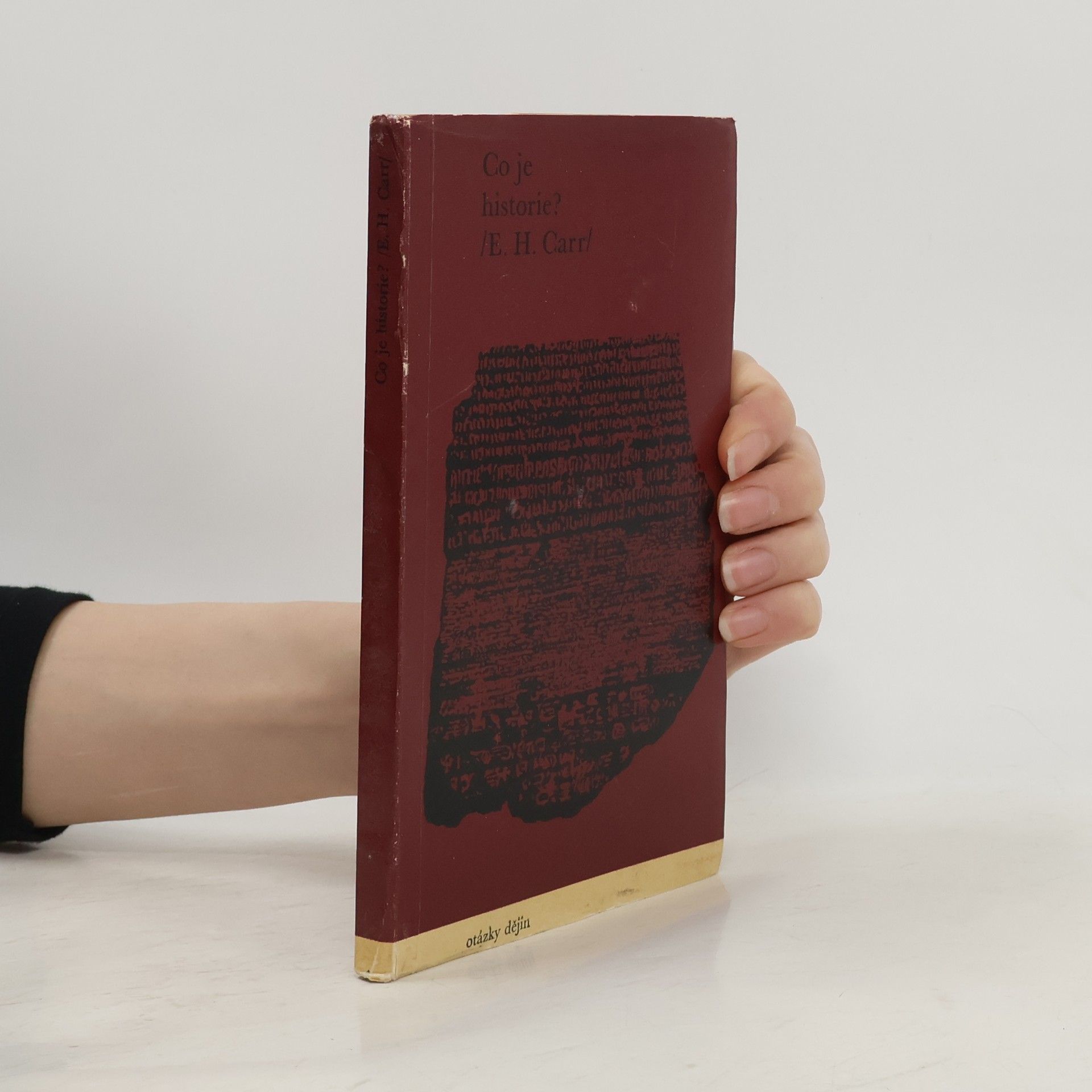 E. H. Carr Co je historie?