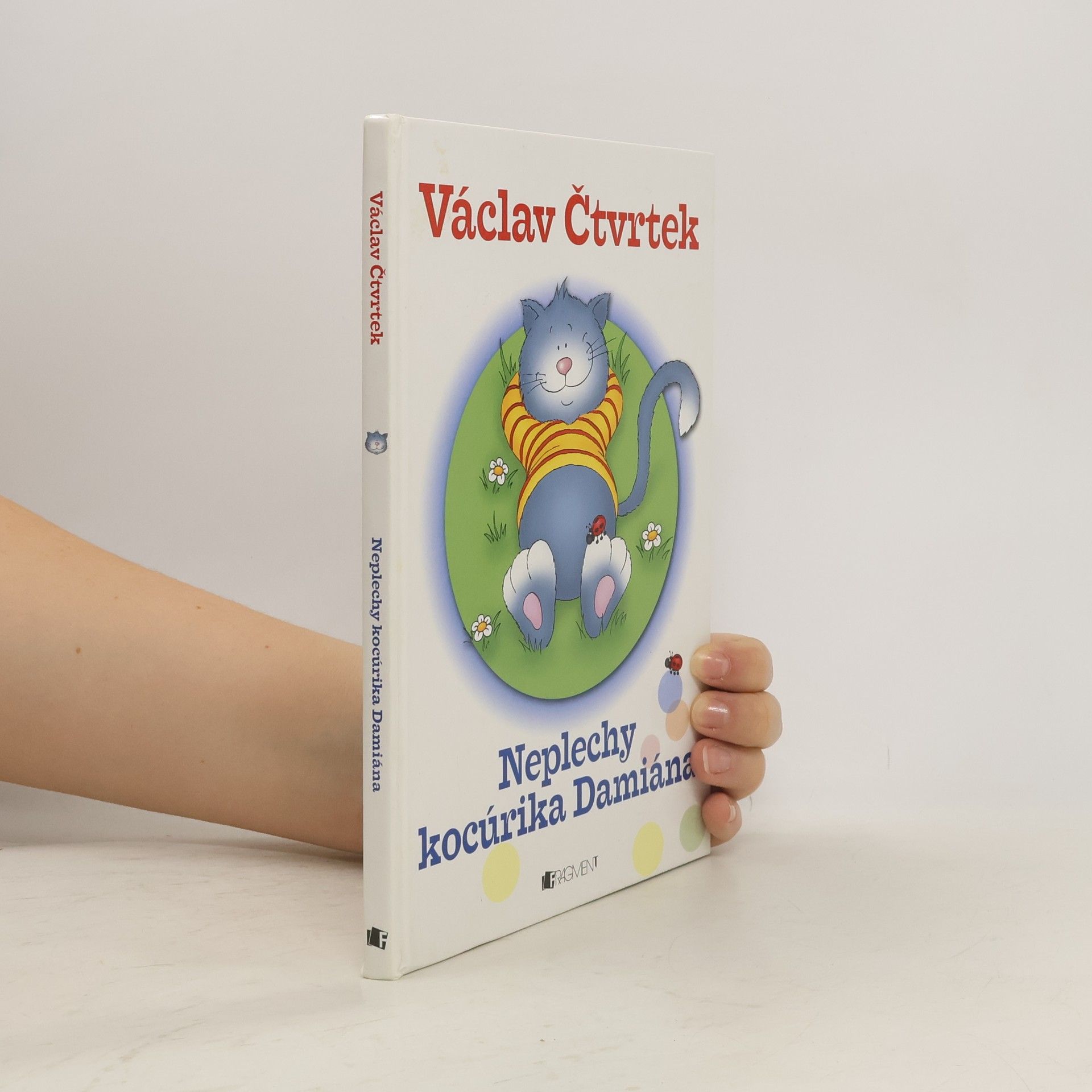 Václav Čtvrtek Neplechy kocúrika Damiána