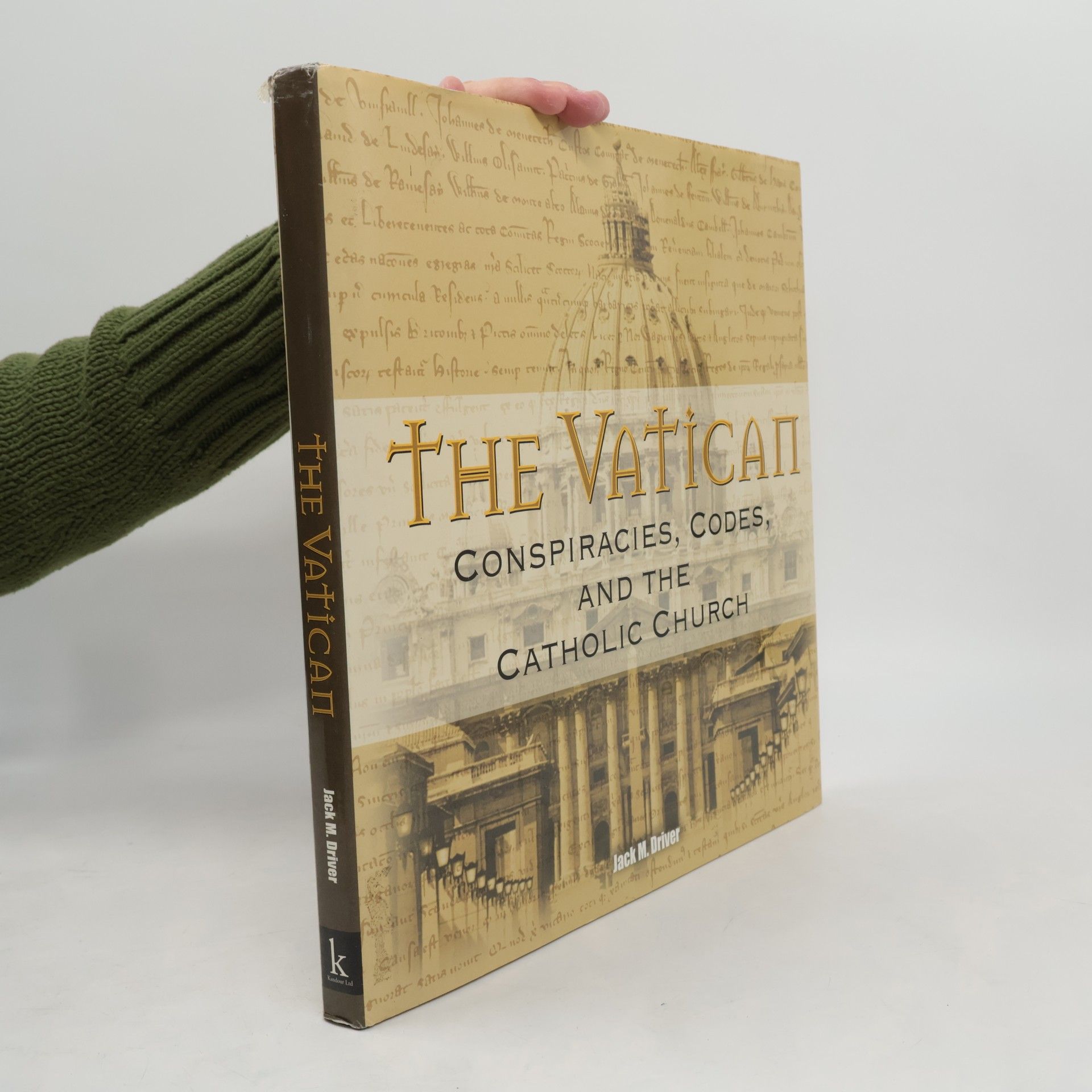 Jack M. Driver The Vatican