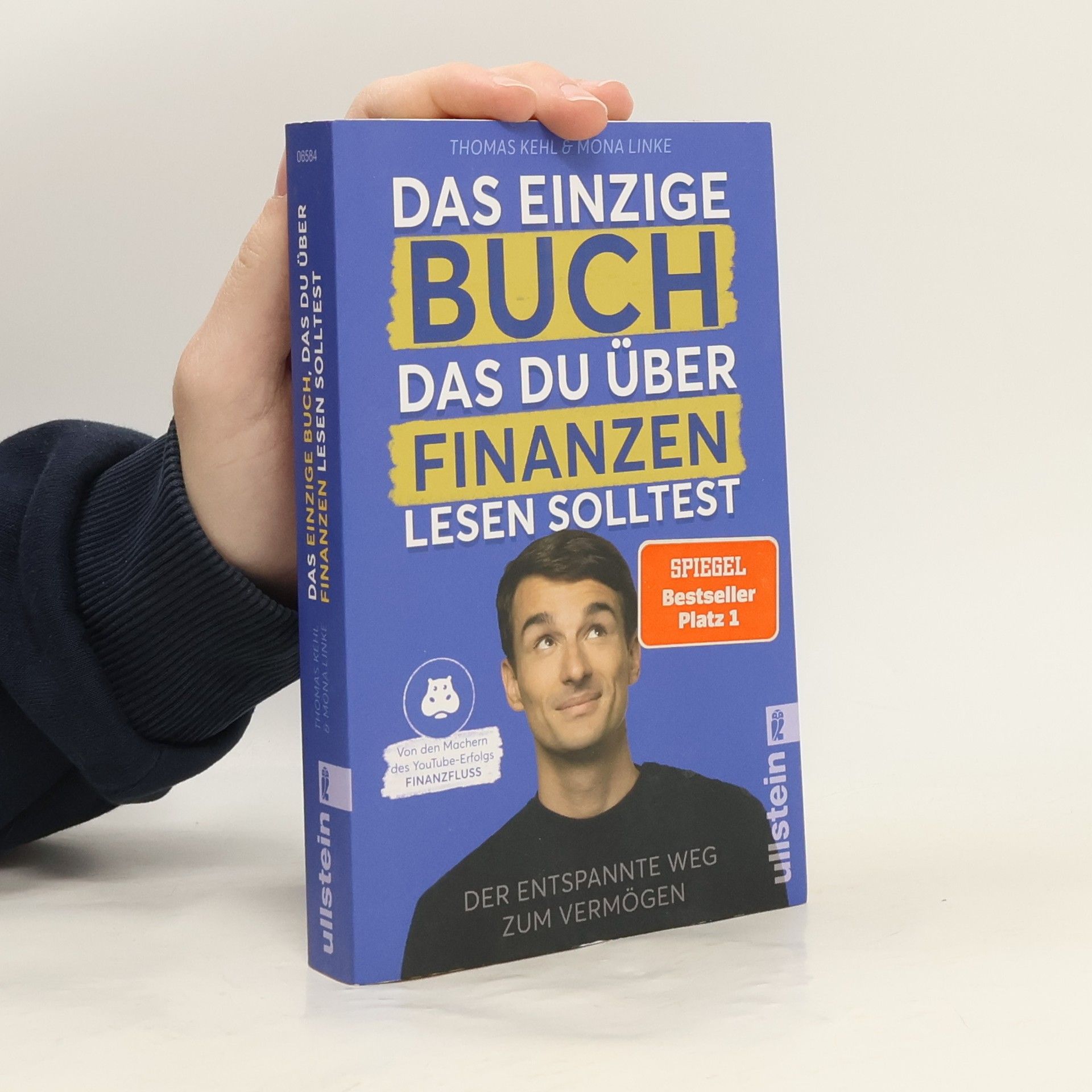 Thomas Kehl Das einzige Buch, das Du über Finanzen lesen solltest