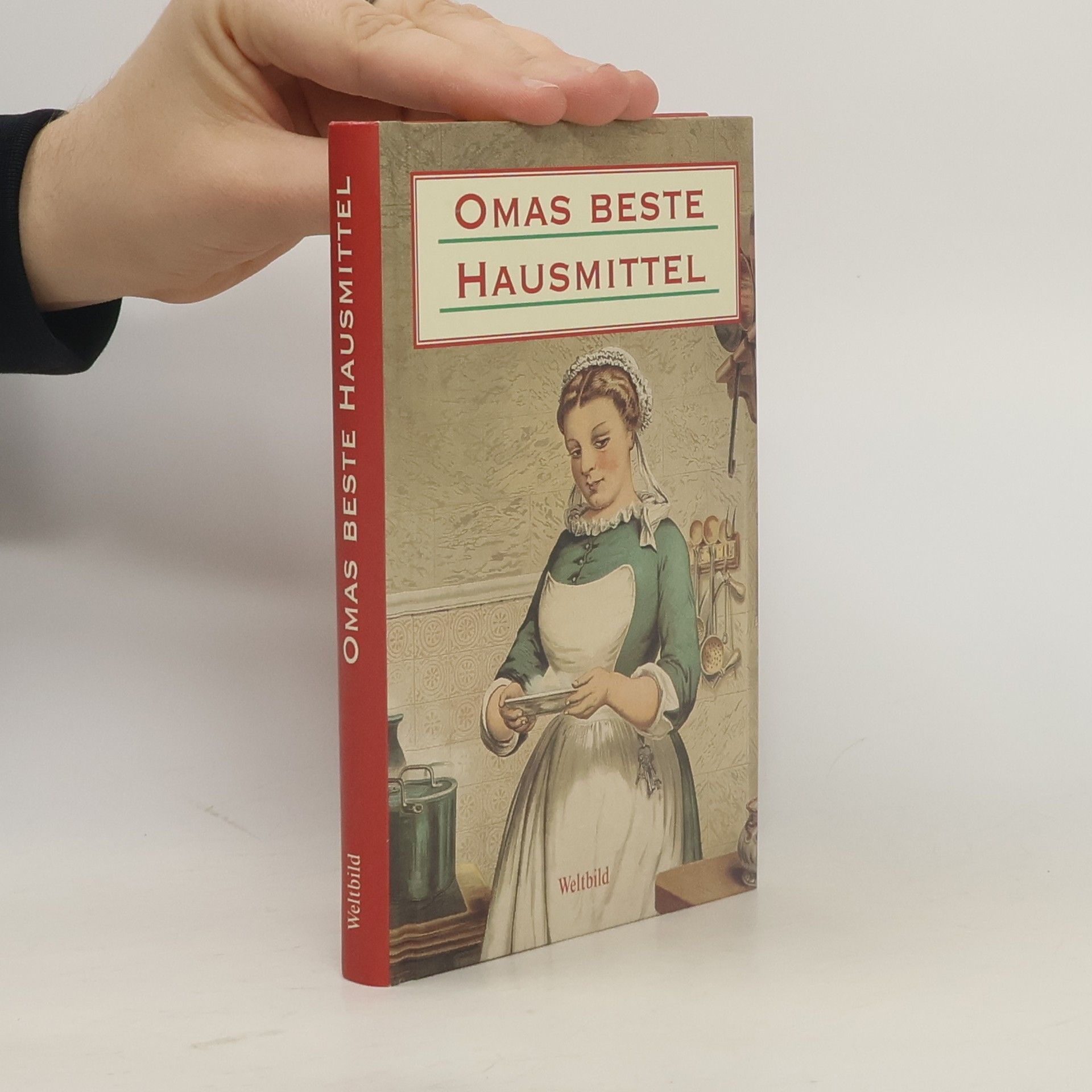 Michaela Mohr Omas beste Hausmittel