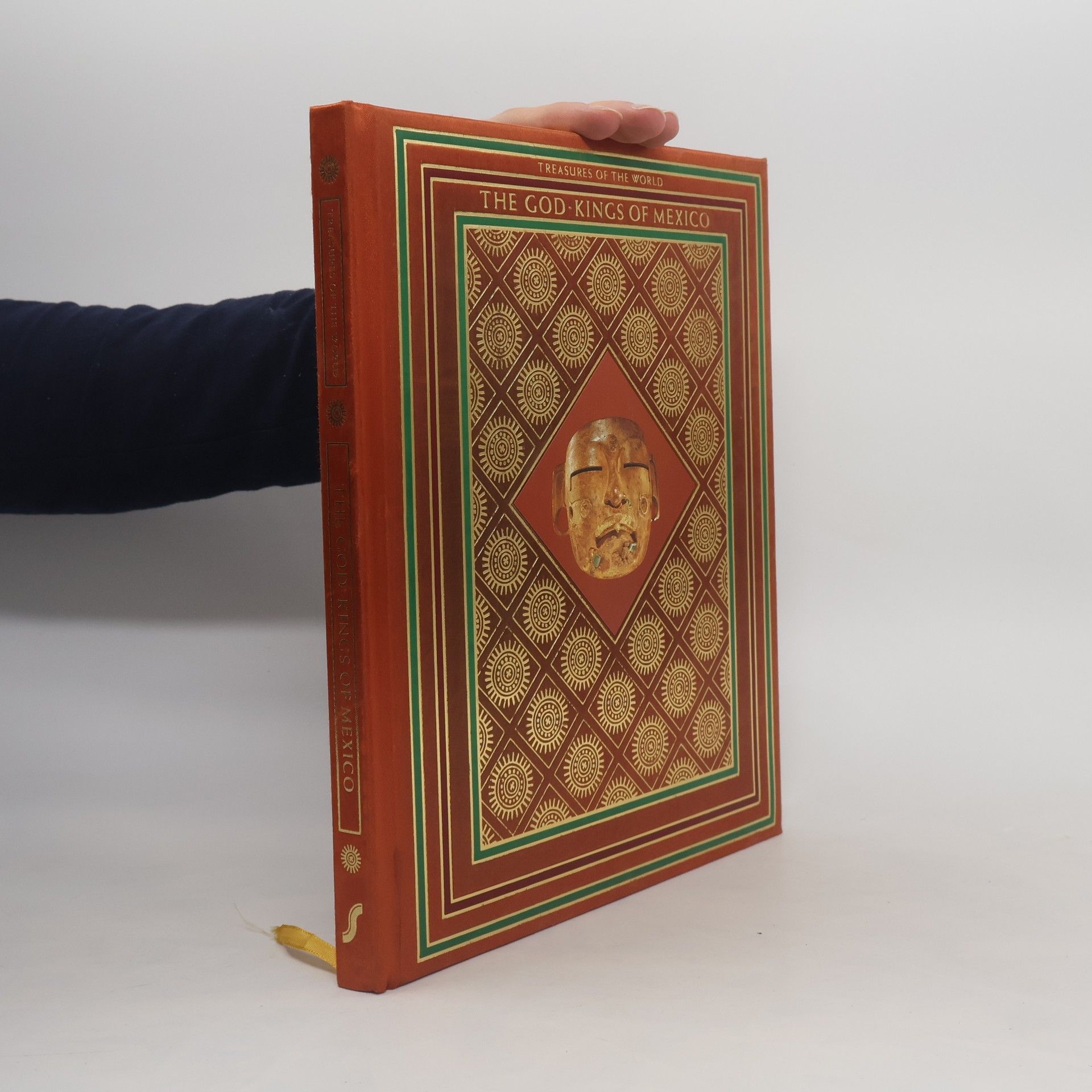 Thomas Dickey God-Kings of Mexico; Treasures of the World