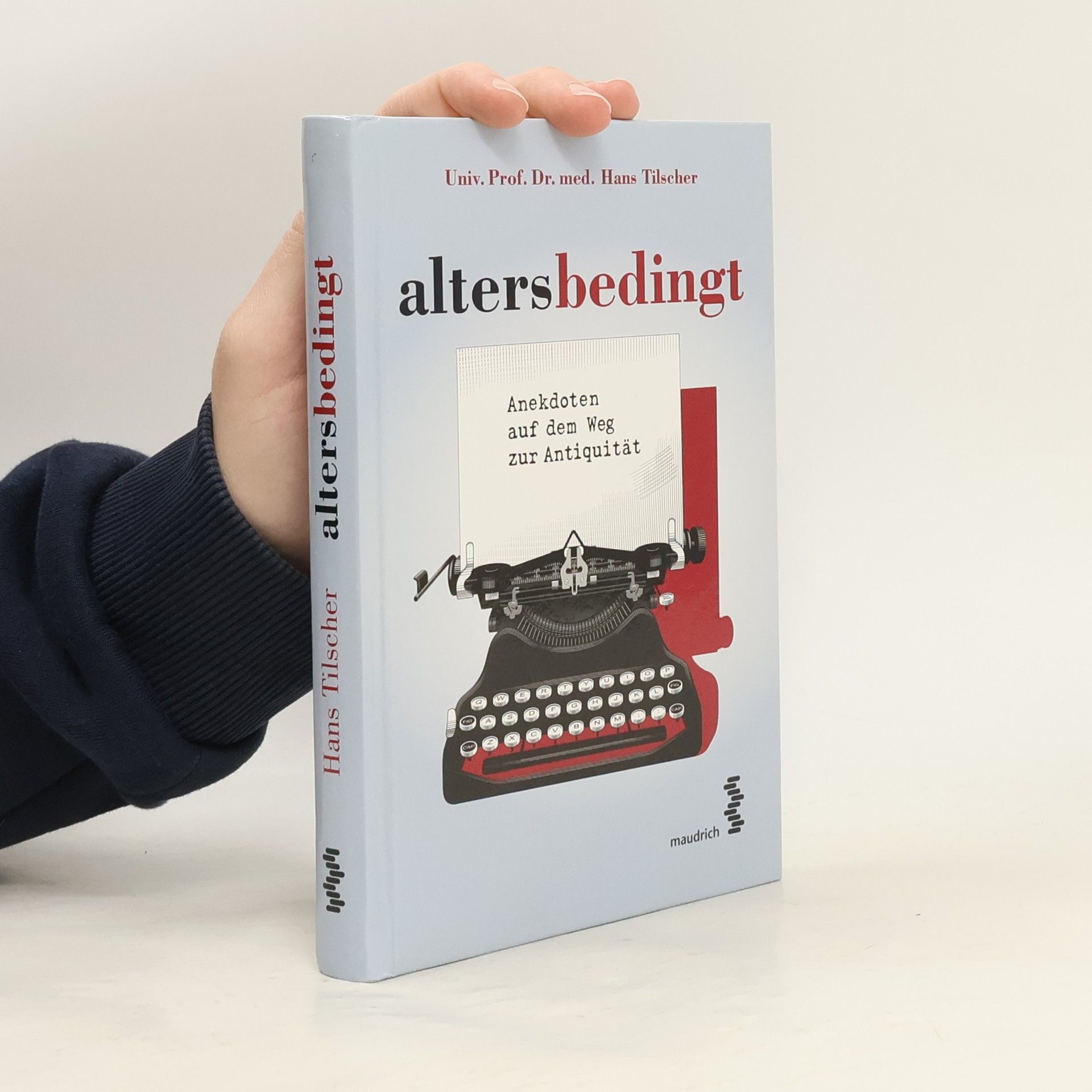 H. Tilscher Altersbedingt