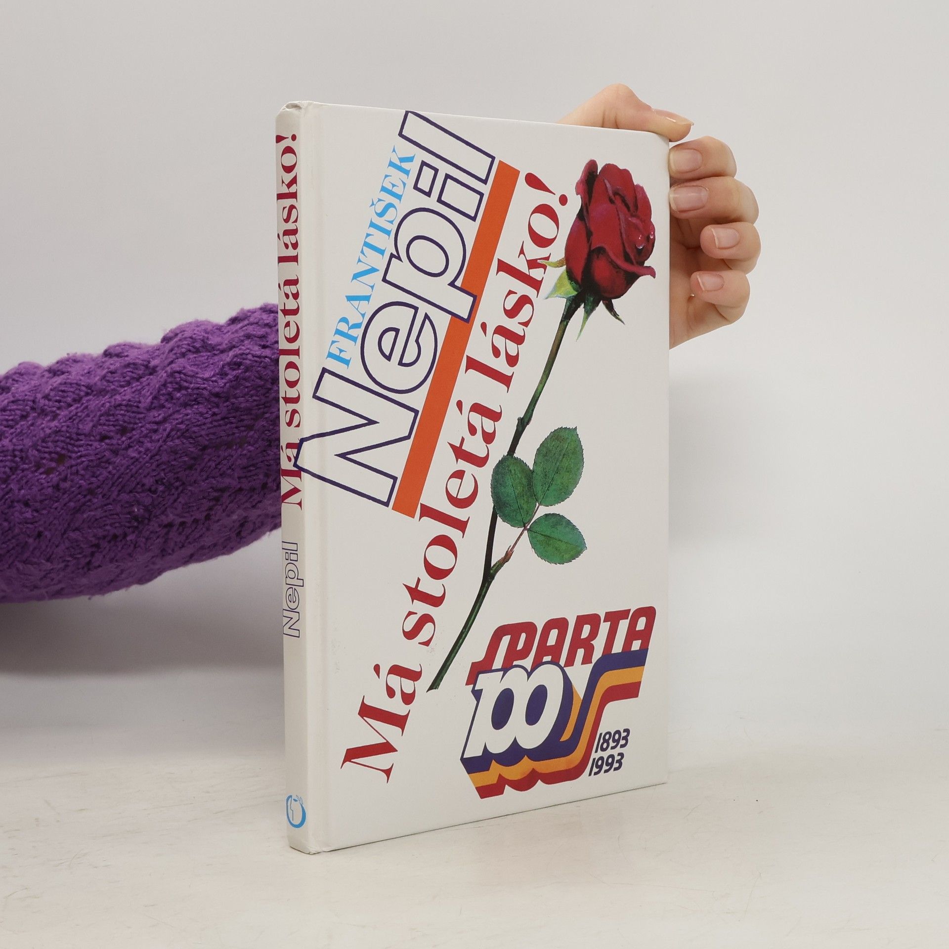 František Nepil Má stoletá lásko!