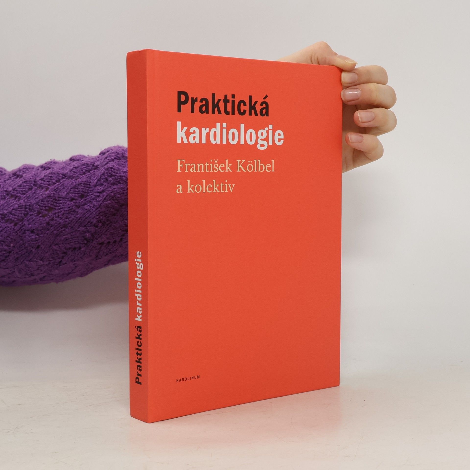 František Kölbel Praktická kardiologie