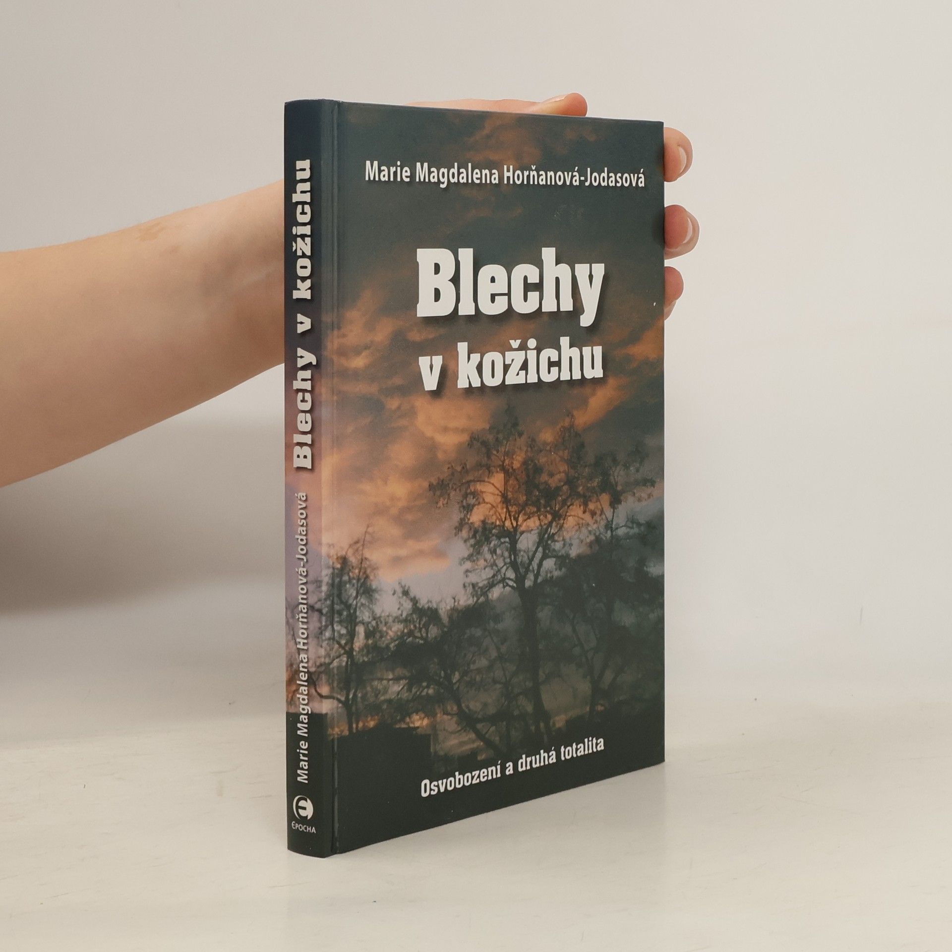 Autores varios Blechy v kožichu. Osvobození a druhá totalita